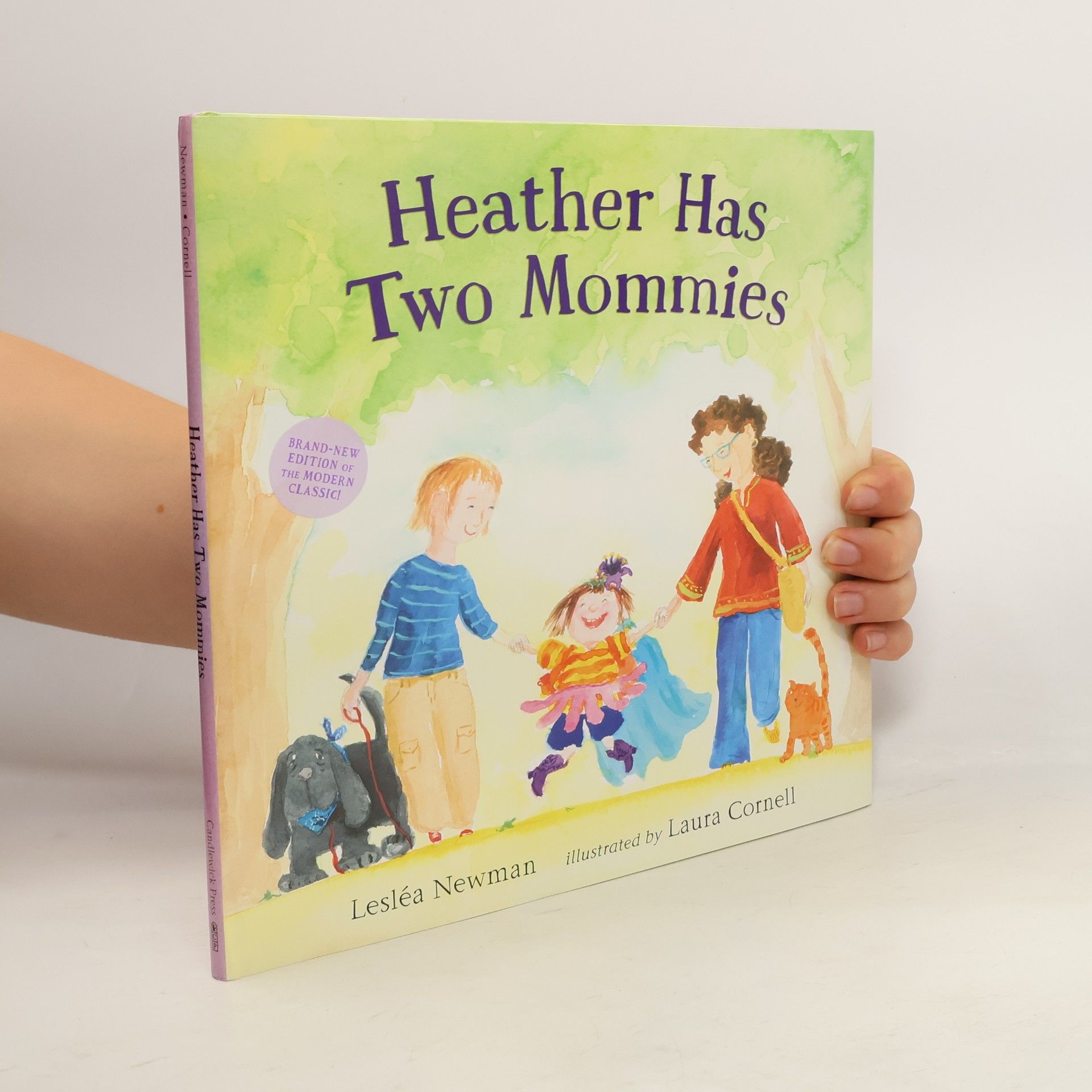 Lesléa Newman Heather Has Two Mommies: Brand-New Edition of the Modern Classic