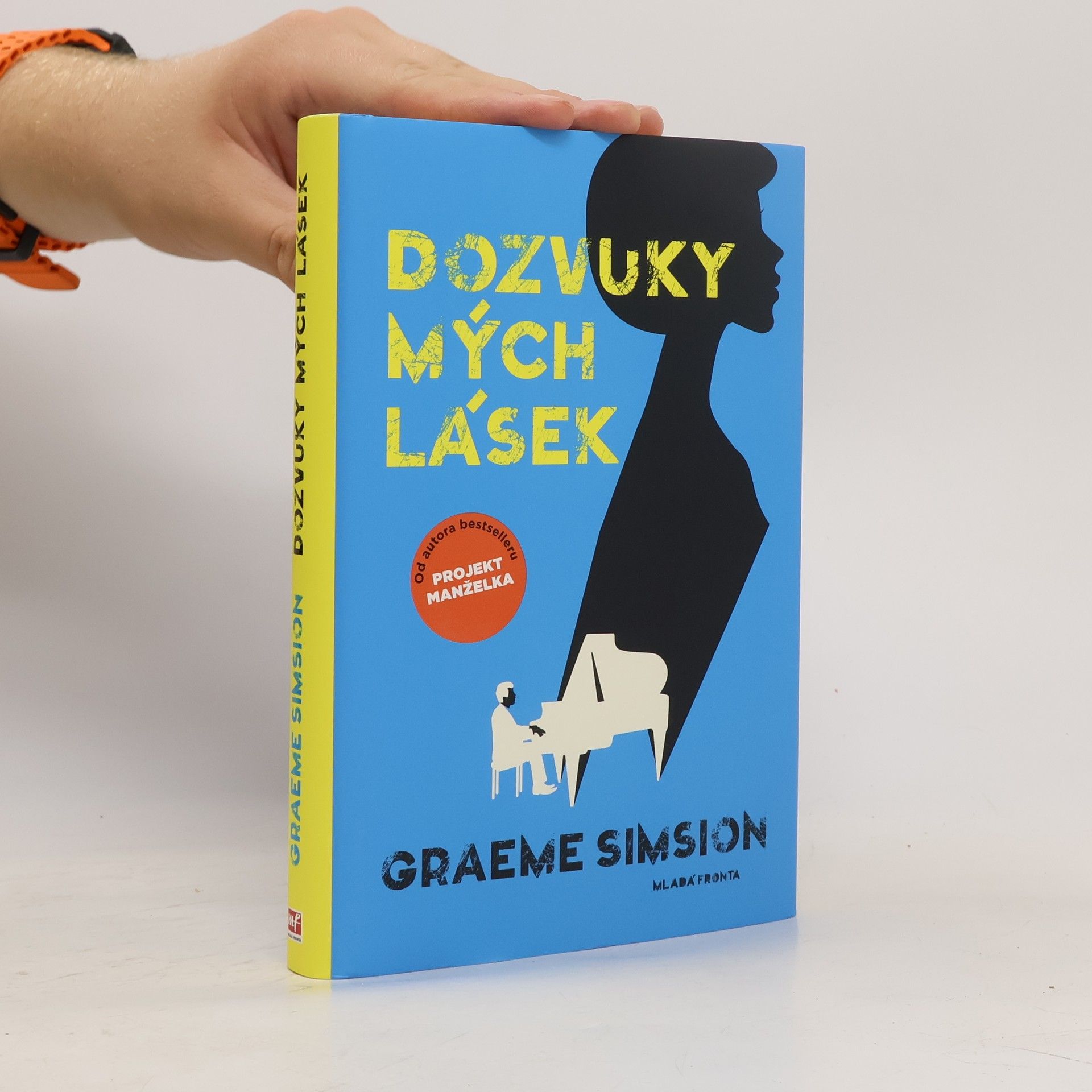 Graeme Simsion Dozvuky mých lásek