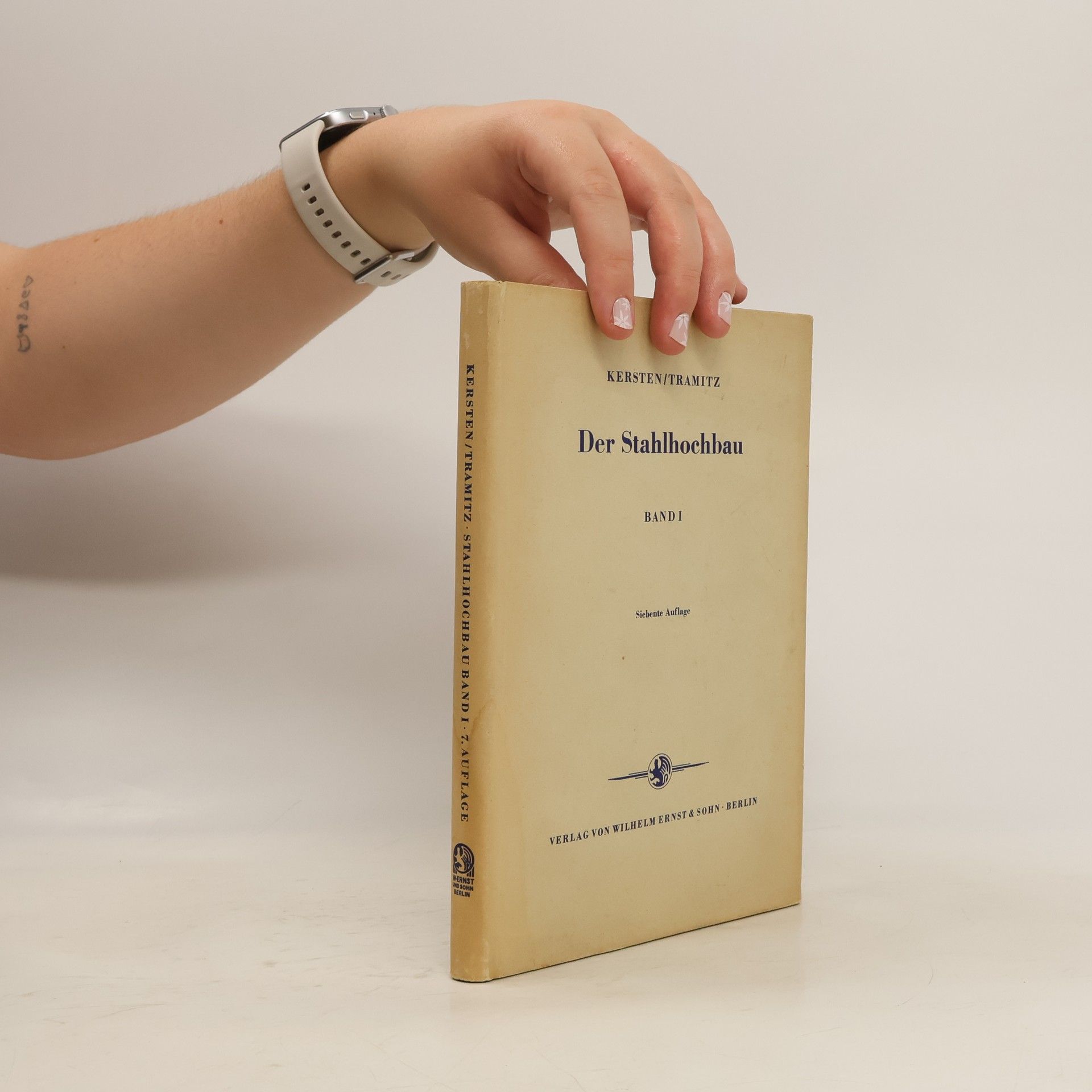 Werner Tramitz Der Stahlhochbau 1