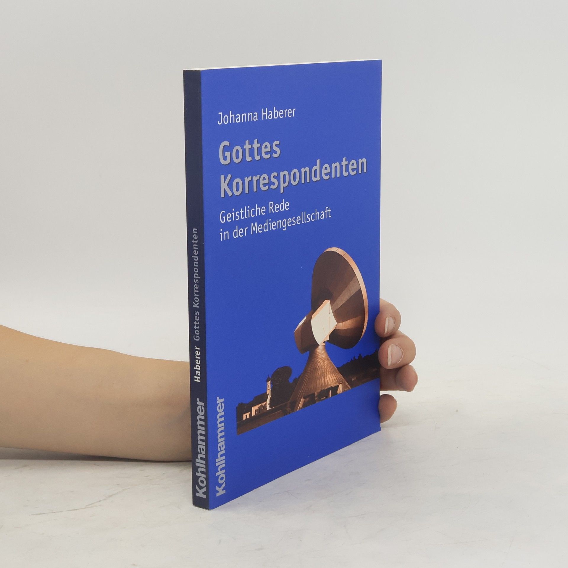 Johanna Haberer Gottes Korrespondenten