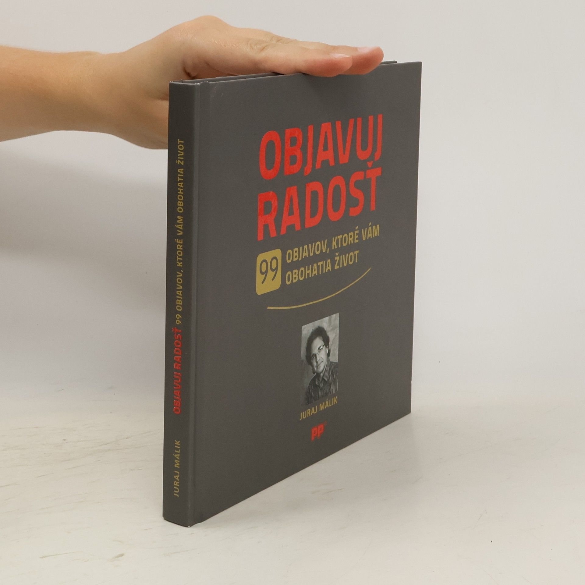 Juraj Málik Objavuj radosť