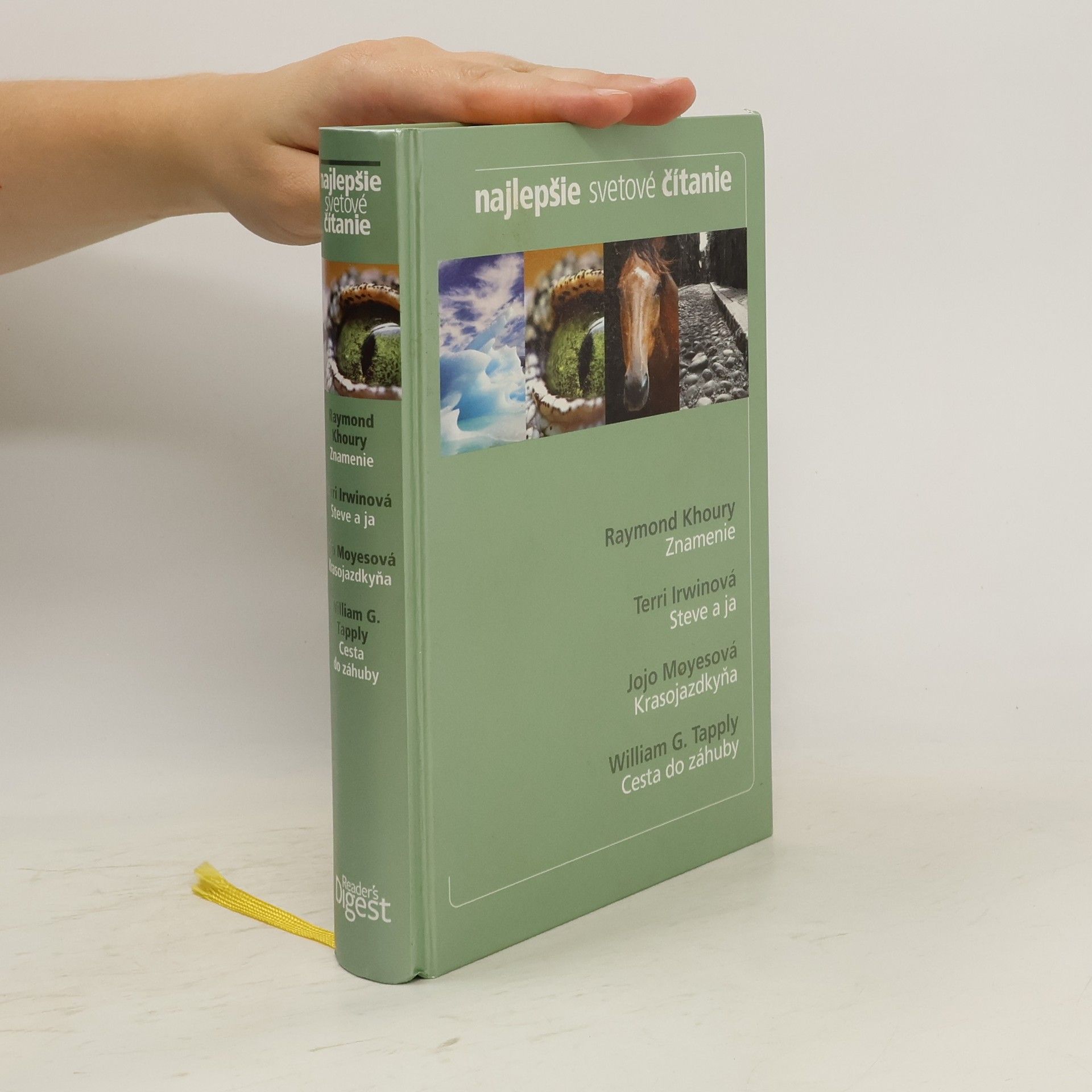 Khoury Nejlepšie svetové čitanie: Znamenie, Steve a ja, Krasojazdkyňa, Cesta do záhuby