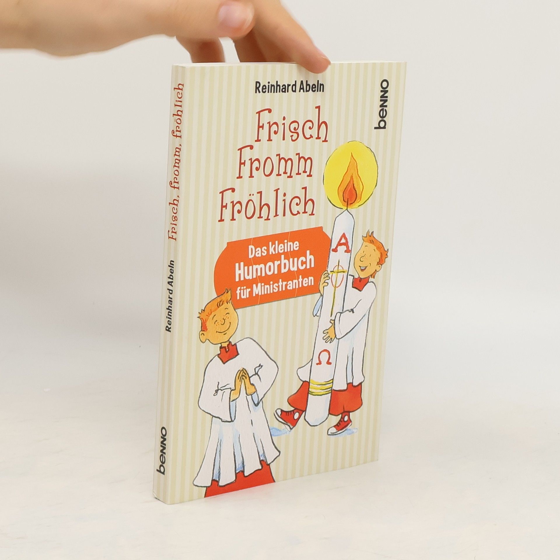 Reinhard Abeln Frisch Fromm Fröhlich