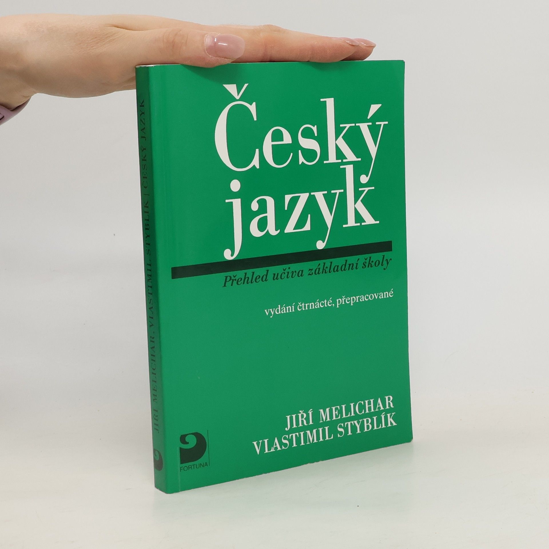 Vlastimil Styblík Český jazyk. Přehled učiva základní školy s cvičeními a klíčem