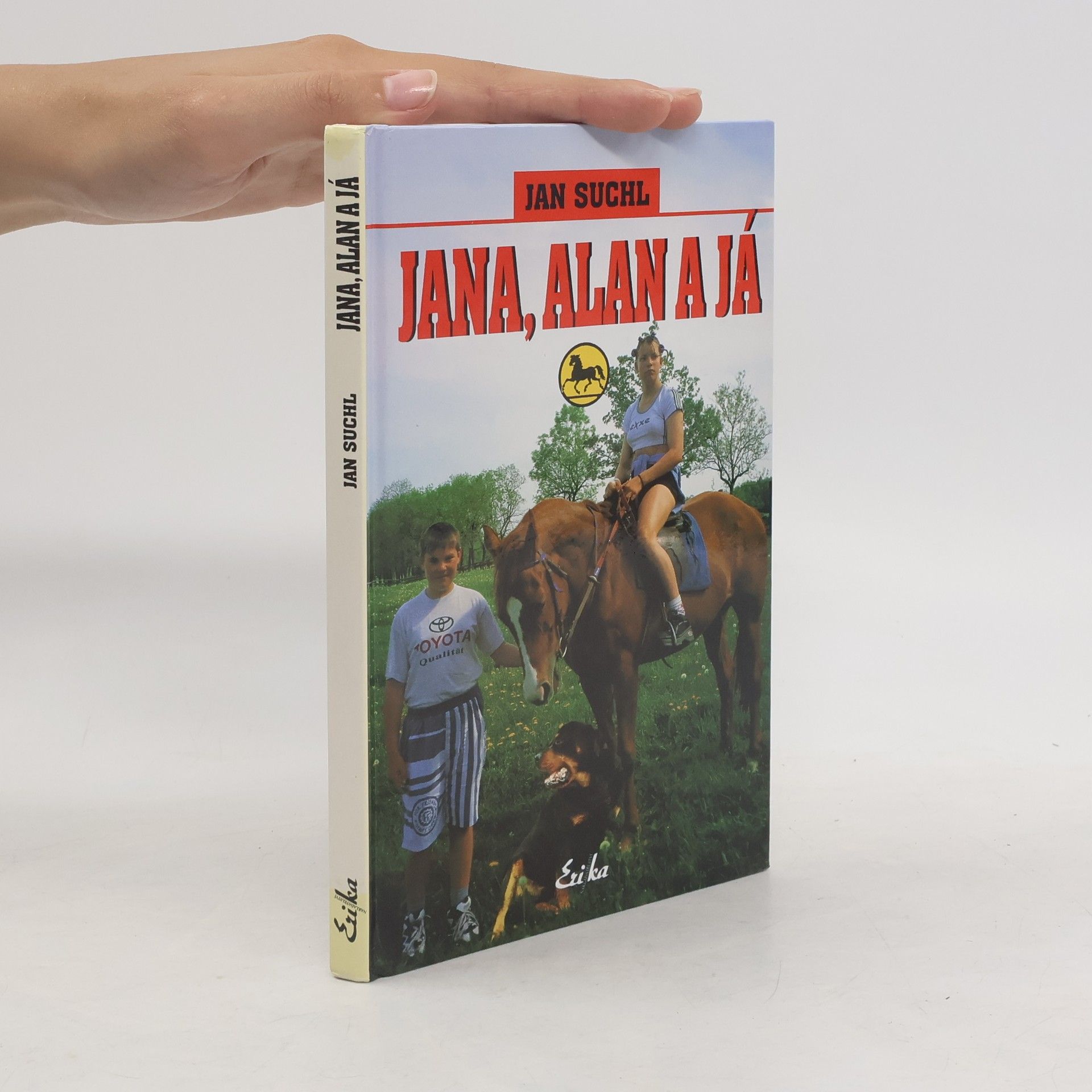 Jan Suchl Jana, Alan a já