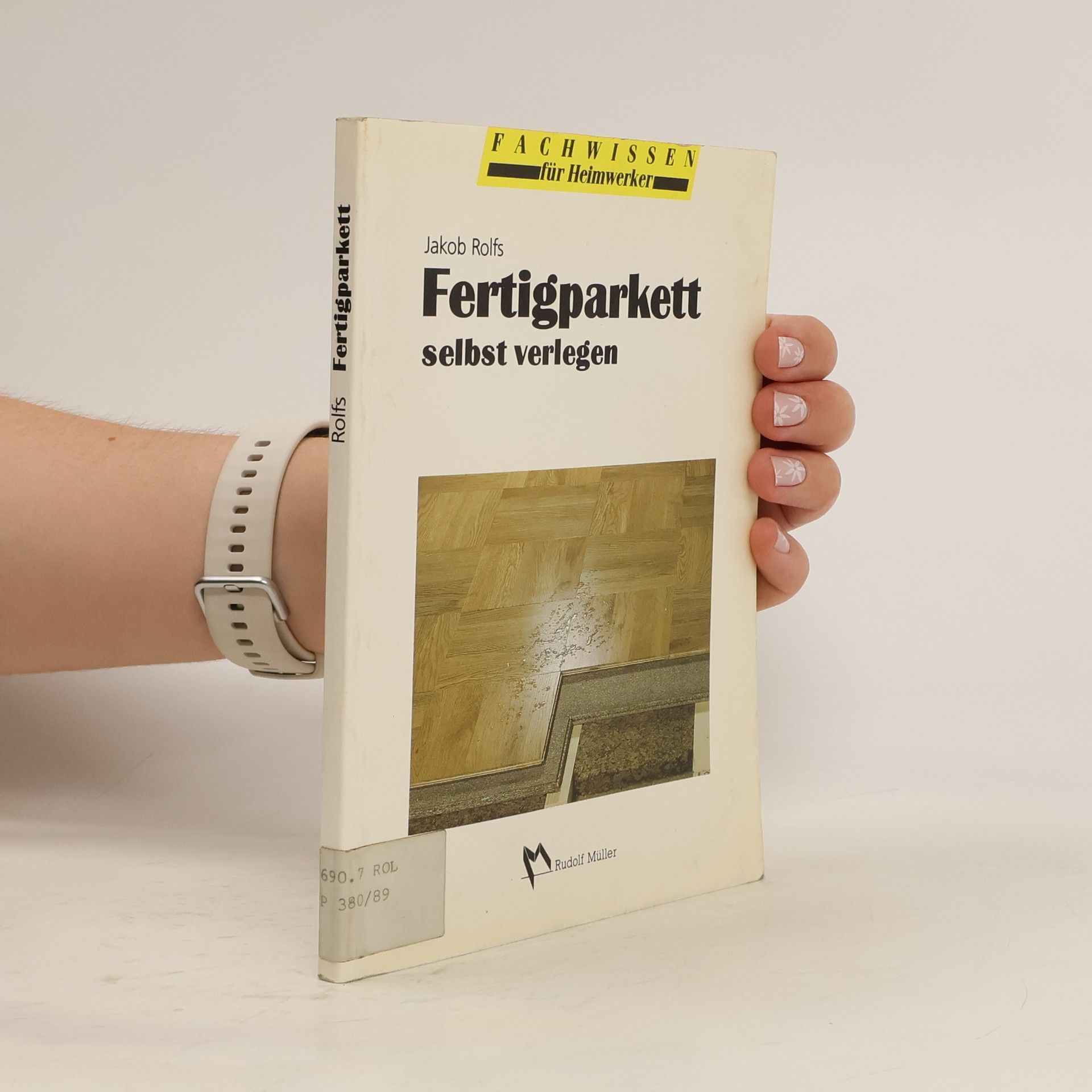 Jakob Rolfs Fertigparkett selbst verlegen