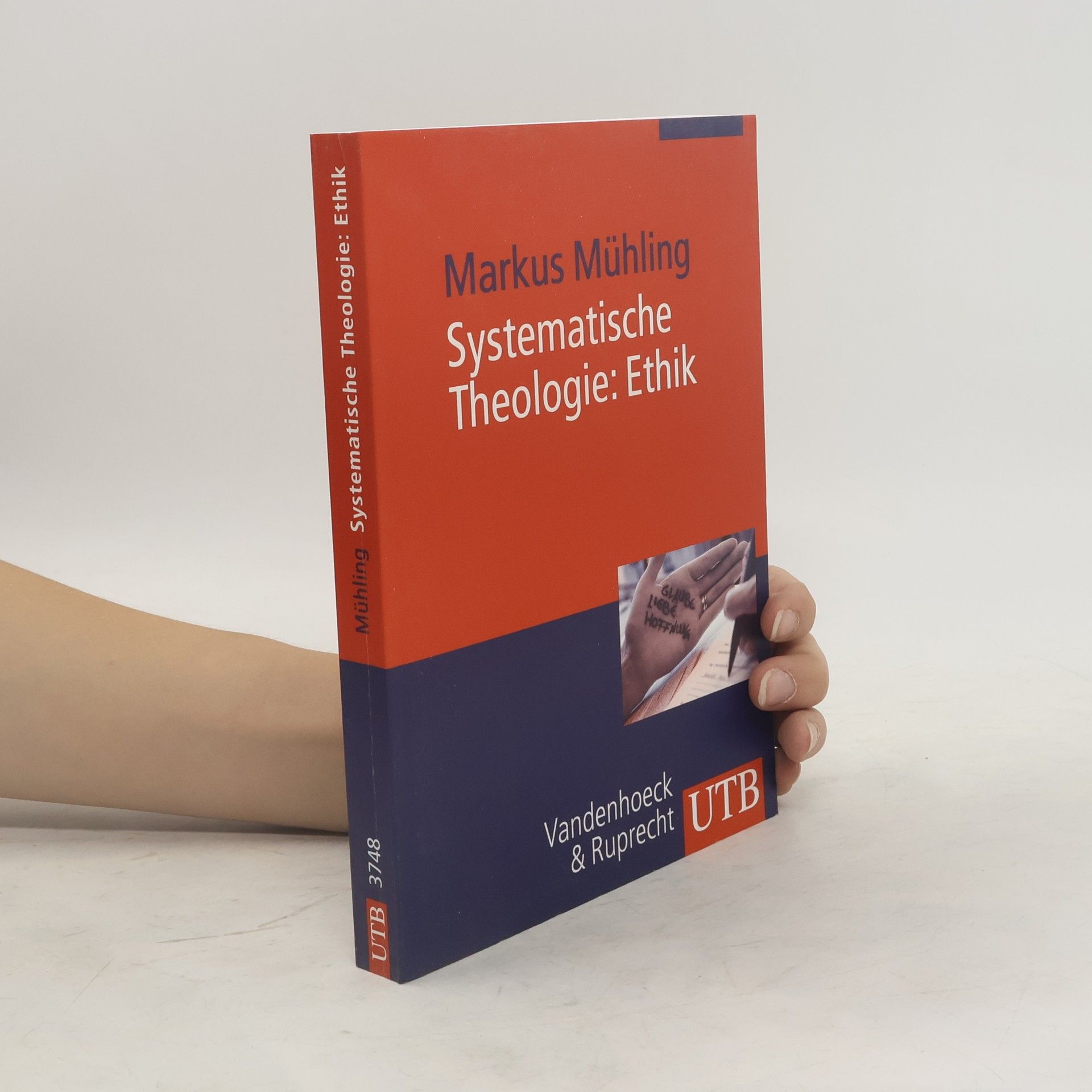Markus Mühling Systematische Theologie: Ethik