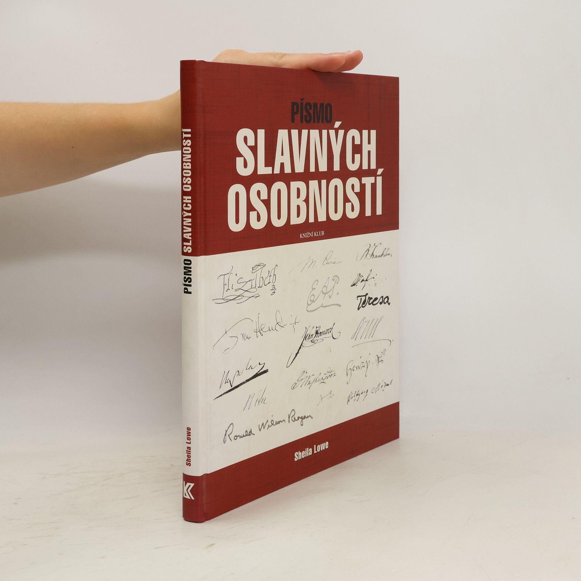 Sheila Lowe Písmo slavných osobností