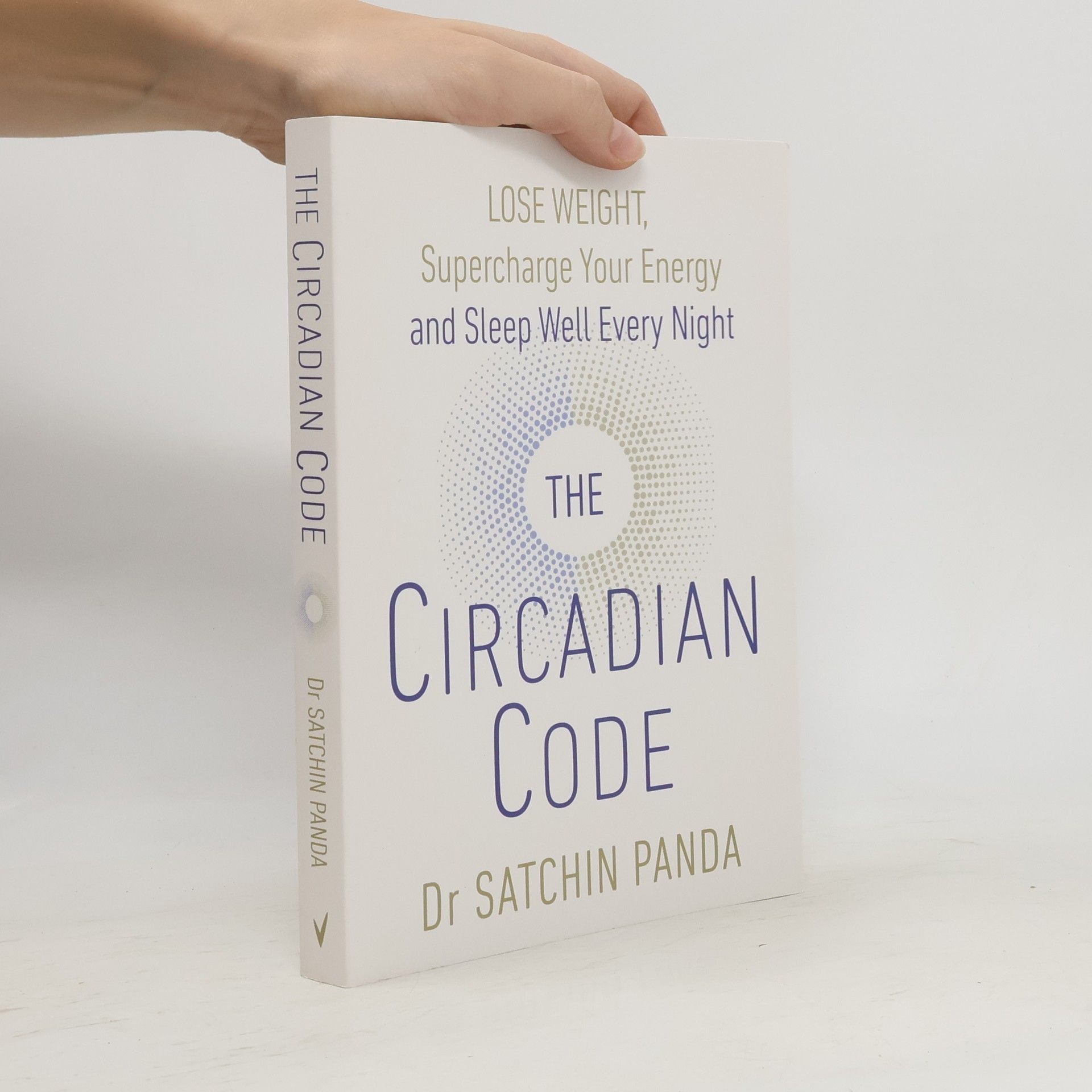 Satchin Panda The Circadian Code