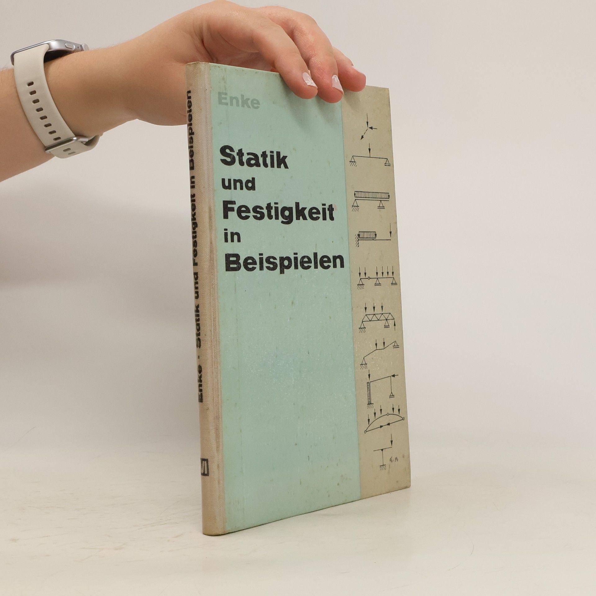 Autorenkollektiv Statik und Festigkeit in Beispielen