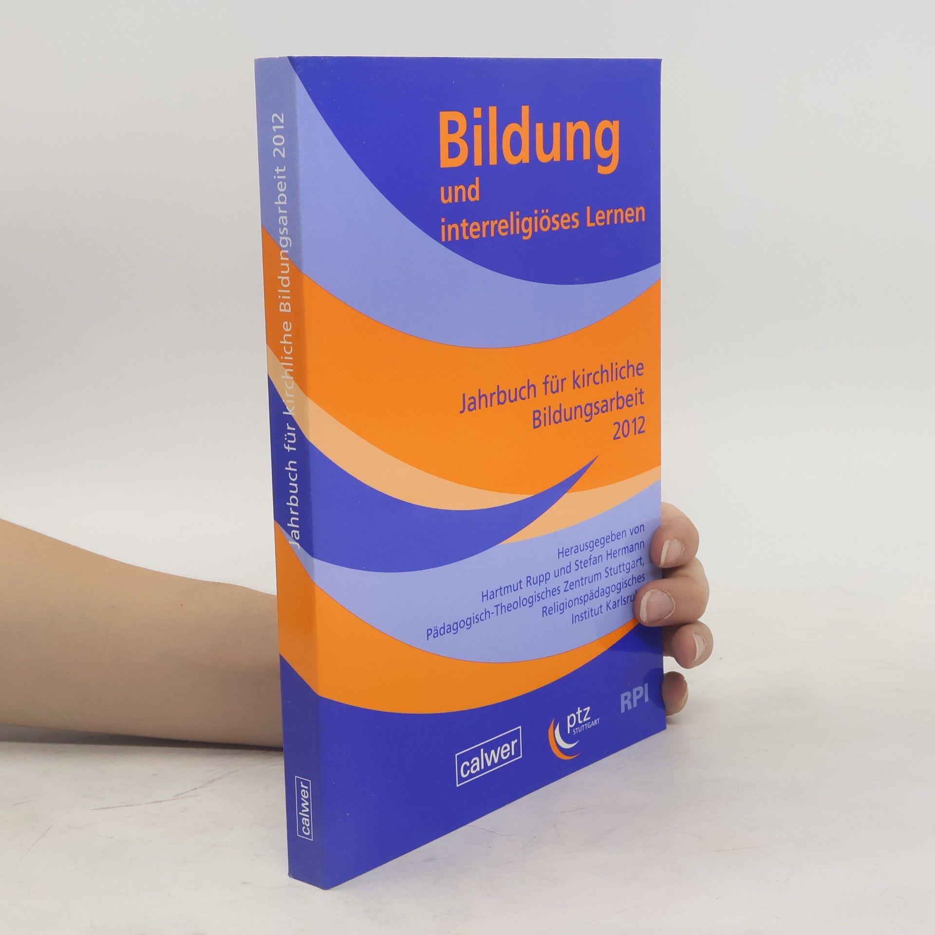 Hartmut Rupp Bildung und interreligiöses Lernen