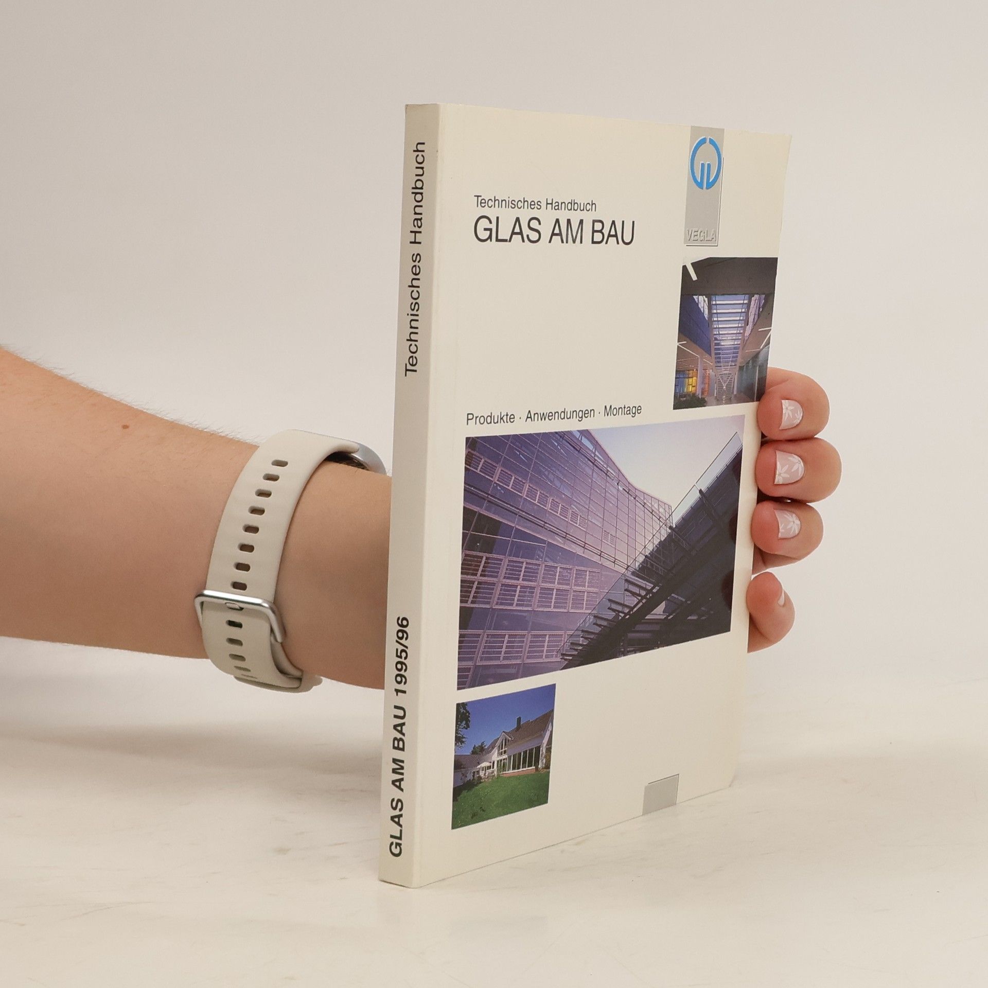 Autorenkollektiv Glas am Bau 1995/96