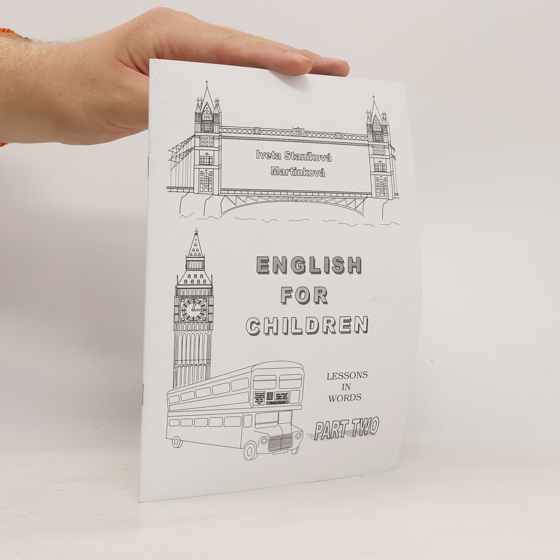 Collectif d'auteurs English for Children. Lessons in Words. Part Two