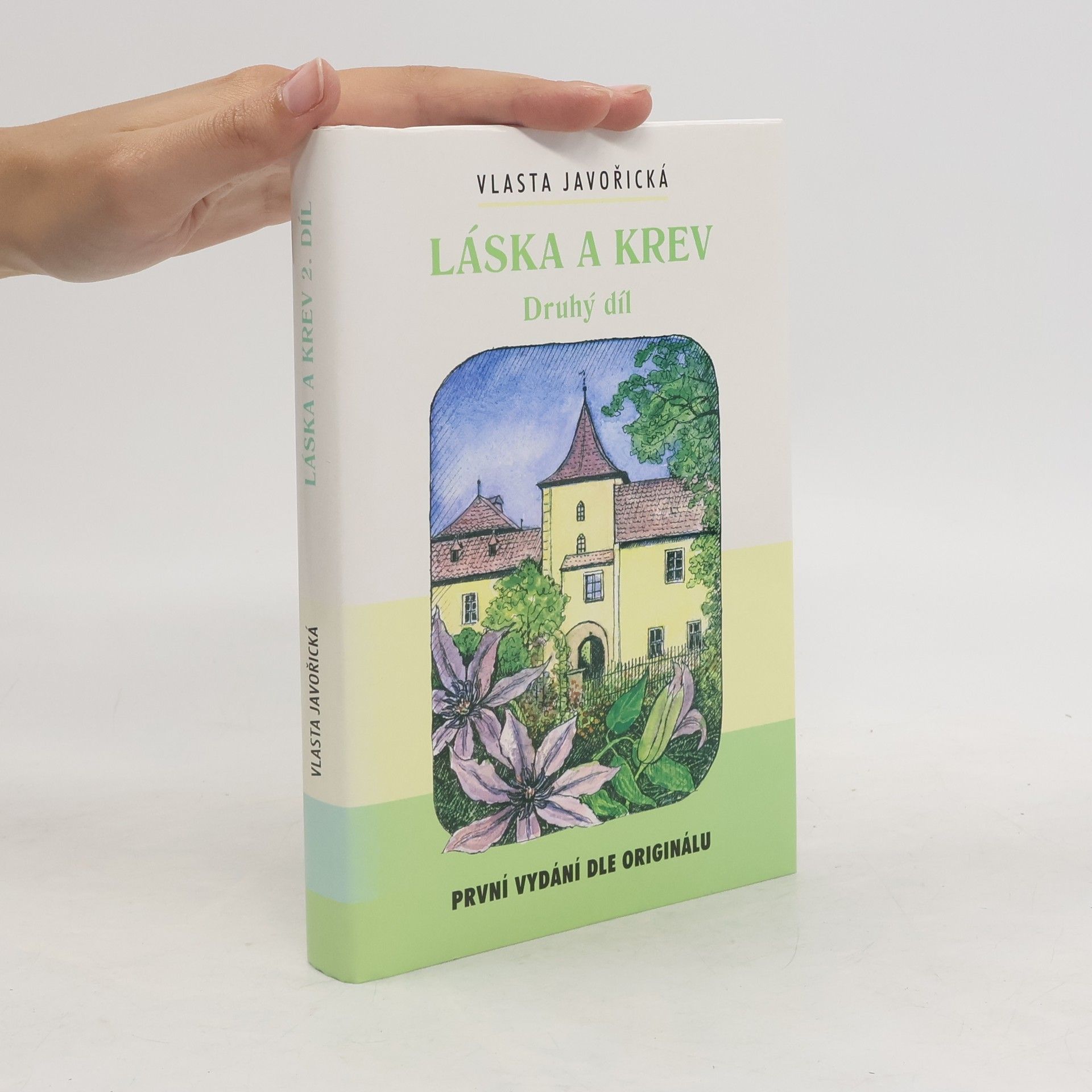 Vlasta Javořická Láska a krev. 2. díl