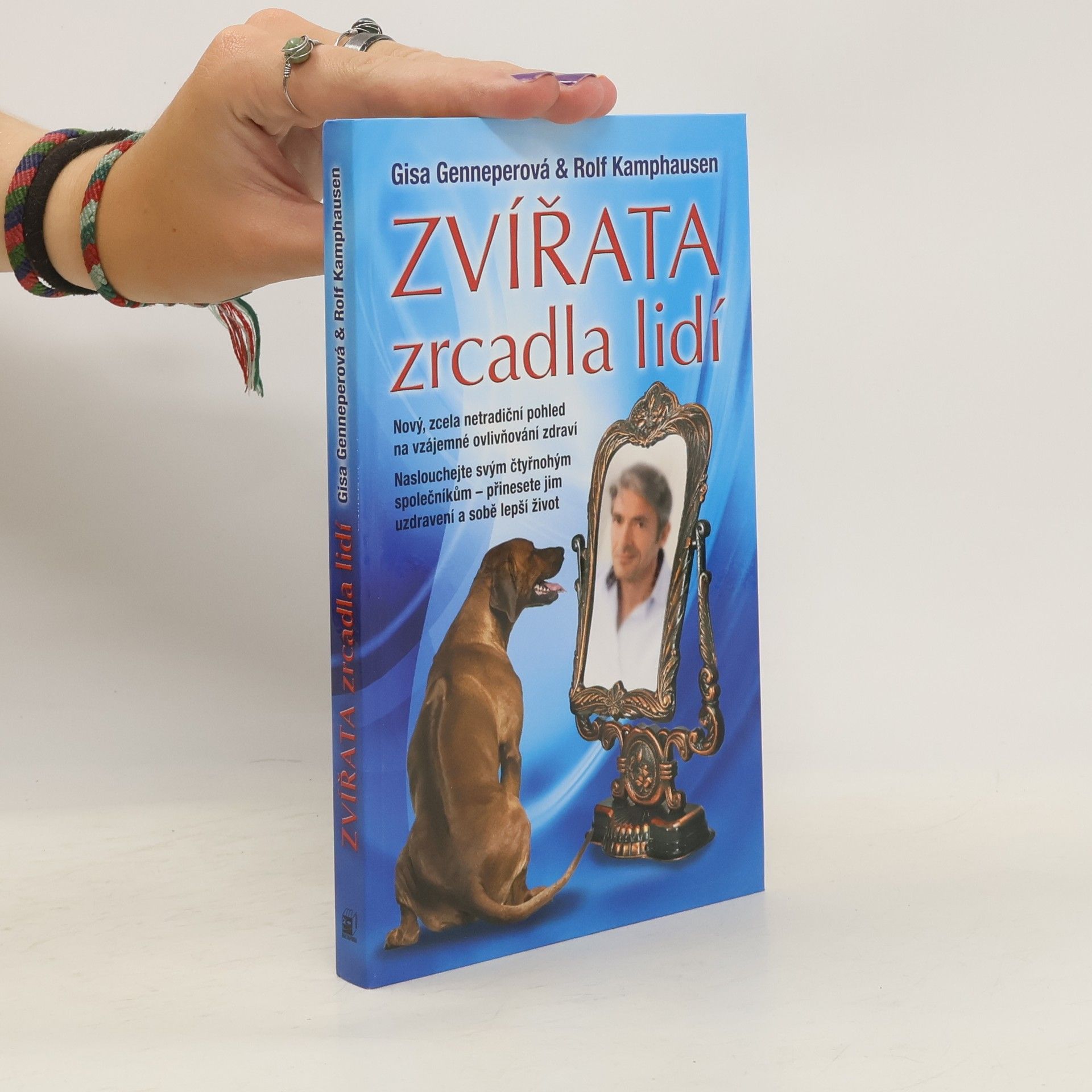 Rolf Kamphausen Zvířata - zrcadla lidí