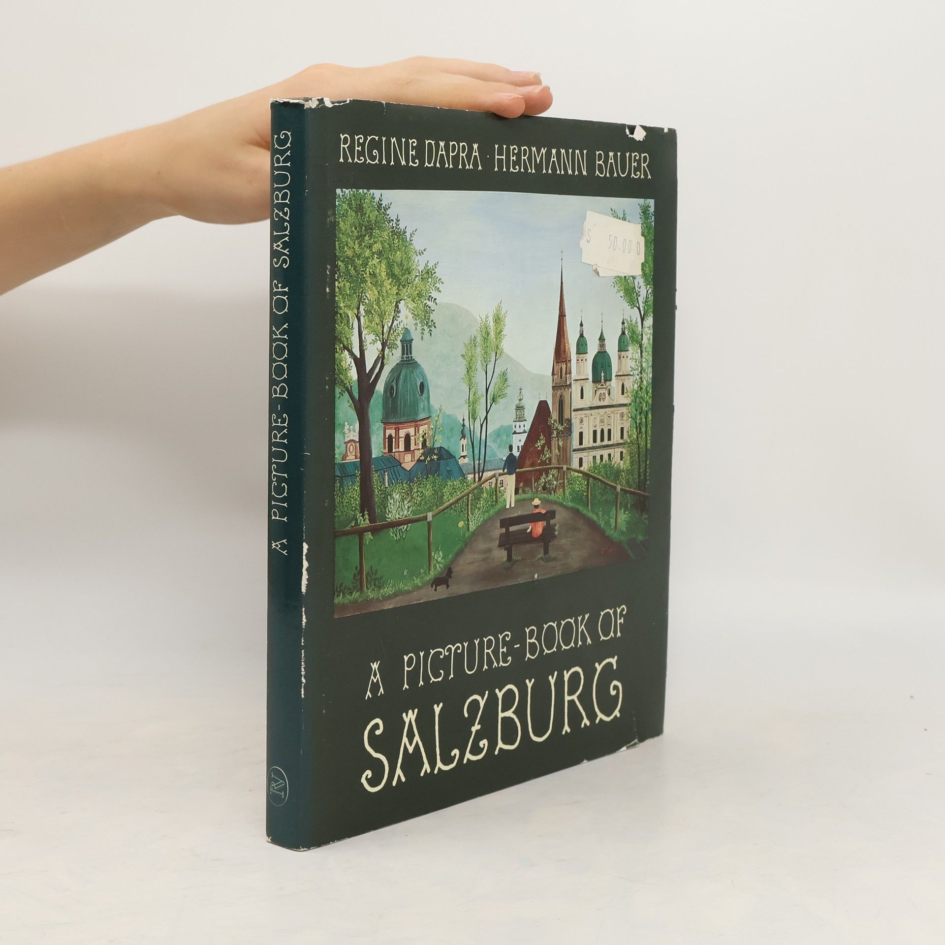 Hermann Bauer A Picture-Book of Salzburg