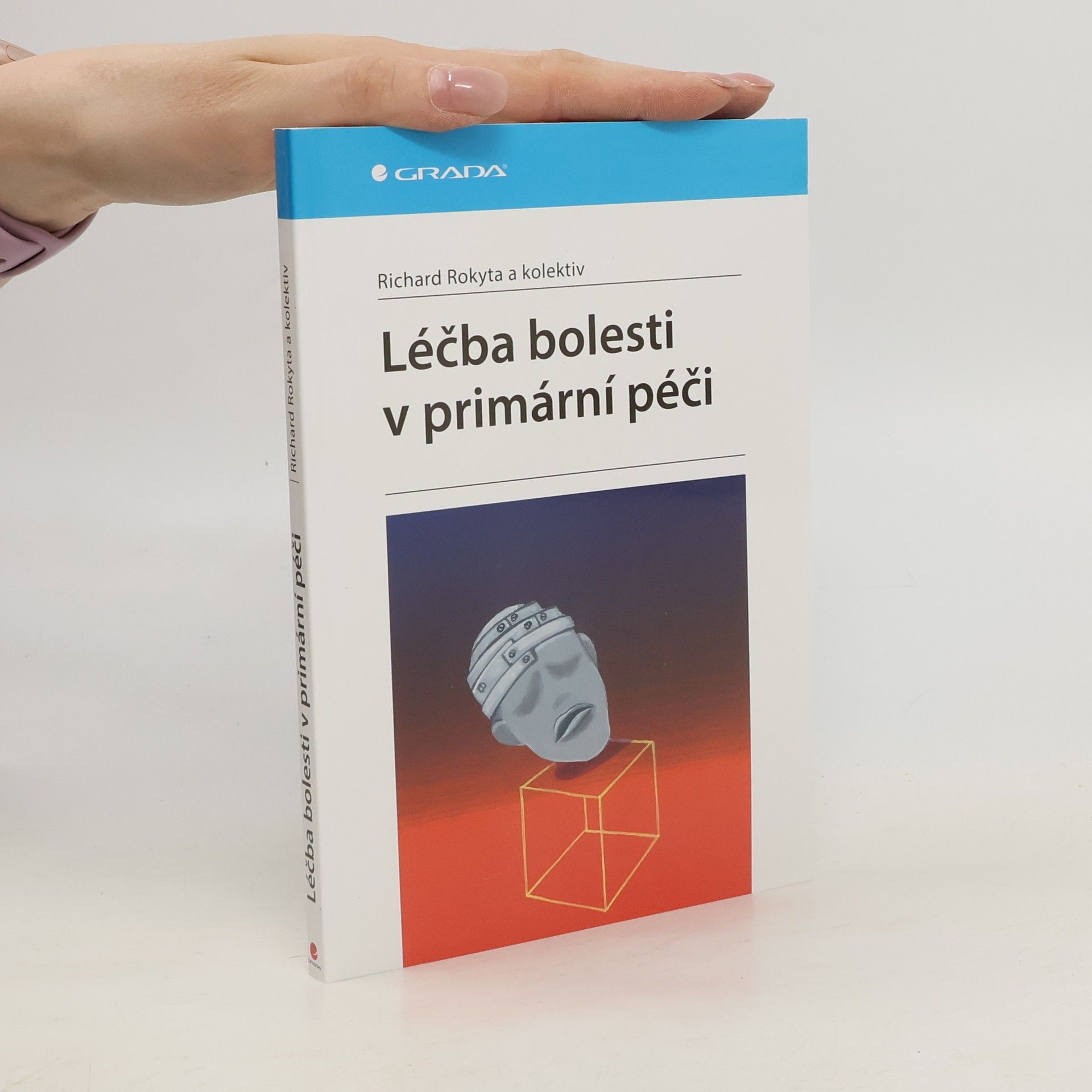 Richard Rokyta Léčba bolesti v primární péči
