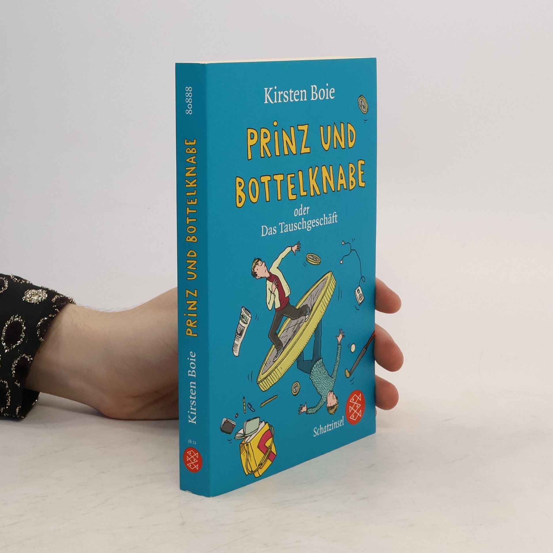 Kirsten Boie Prinz und Bottelknabe oder das Tauschgeschäft