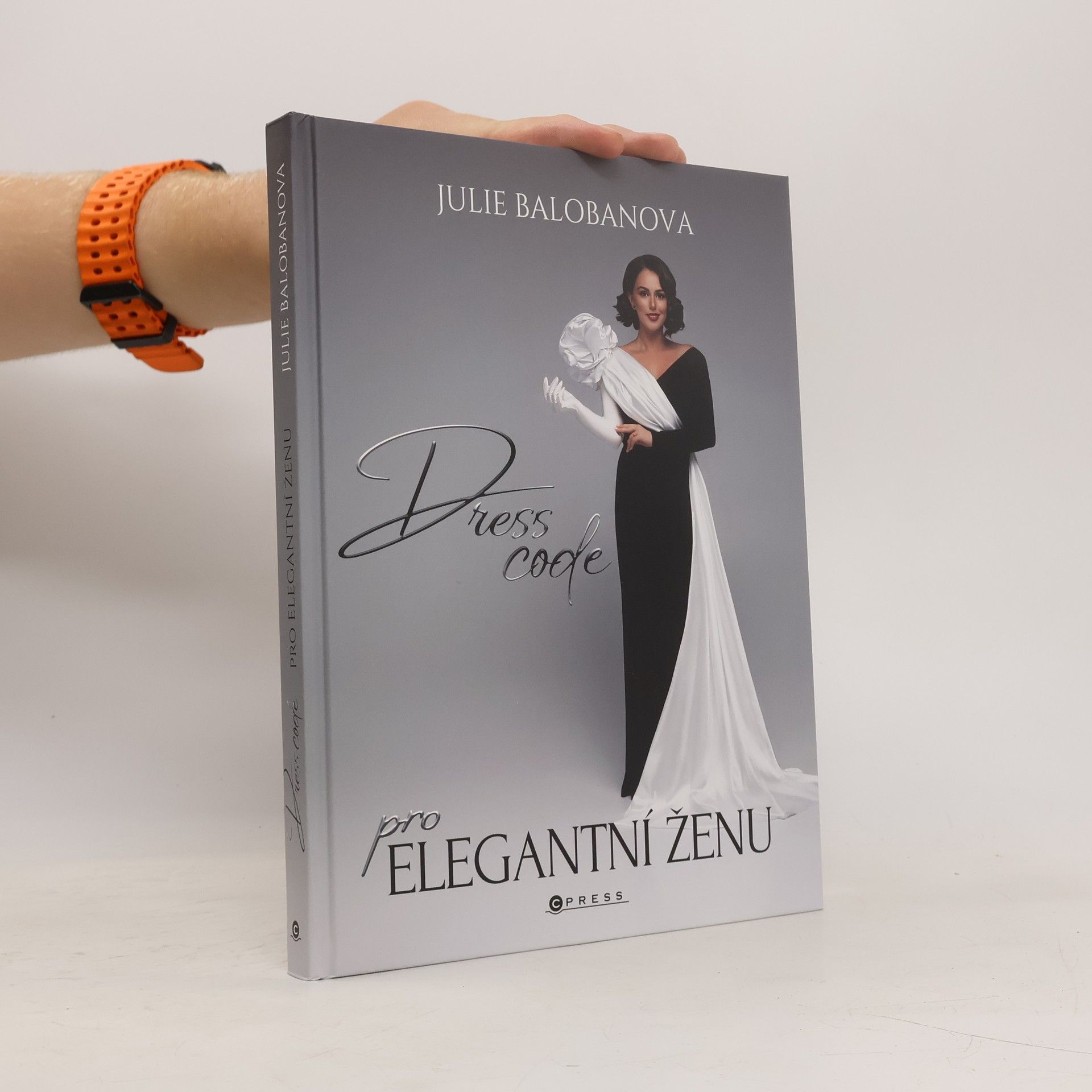 Julie Balobanova Dress code pro elegantní ženu