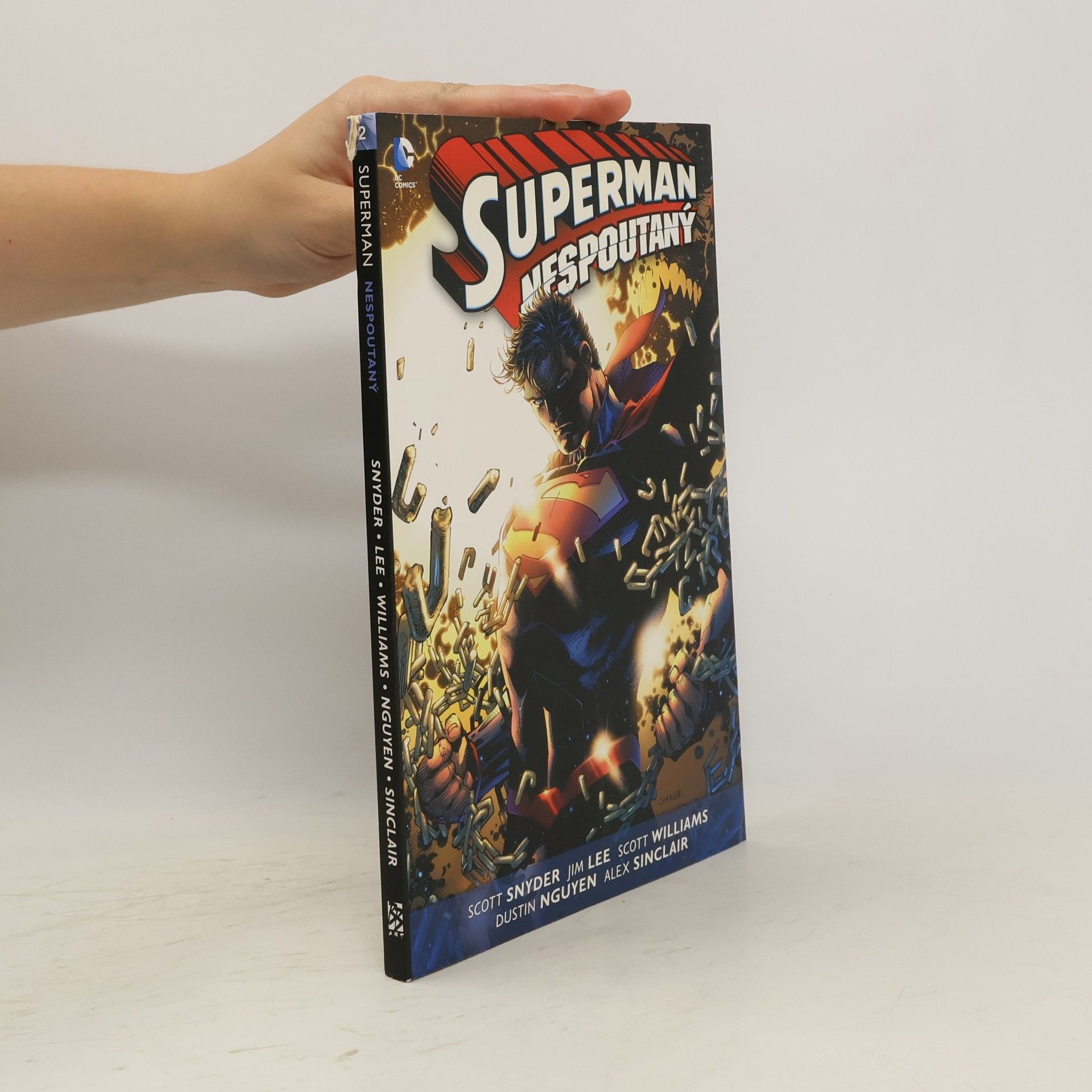 Scott Snyder Superman Nespoutaný: Kniha druhá