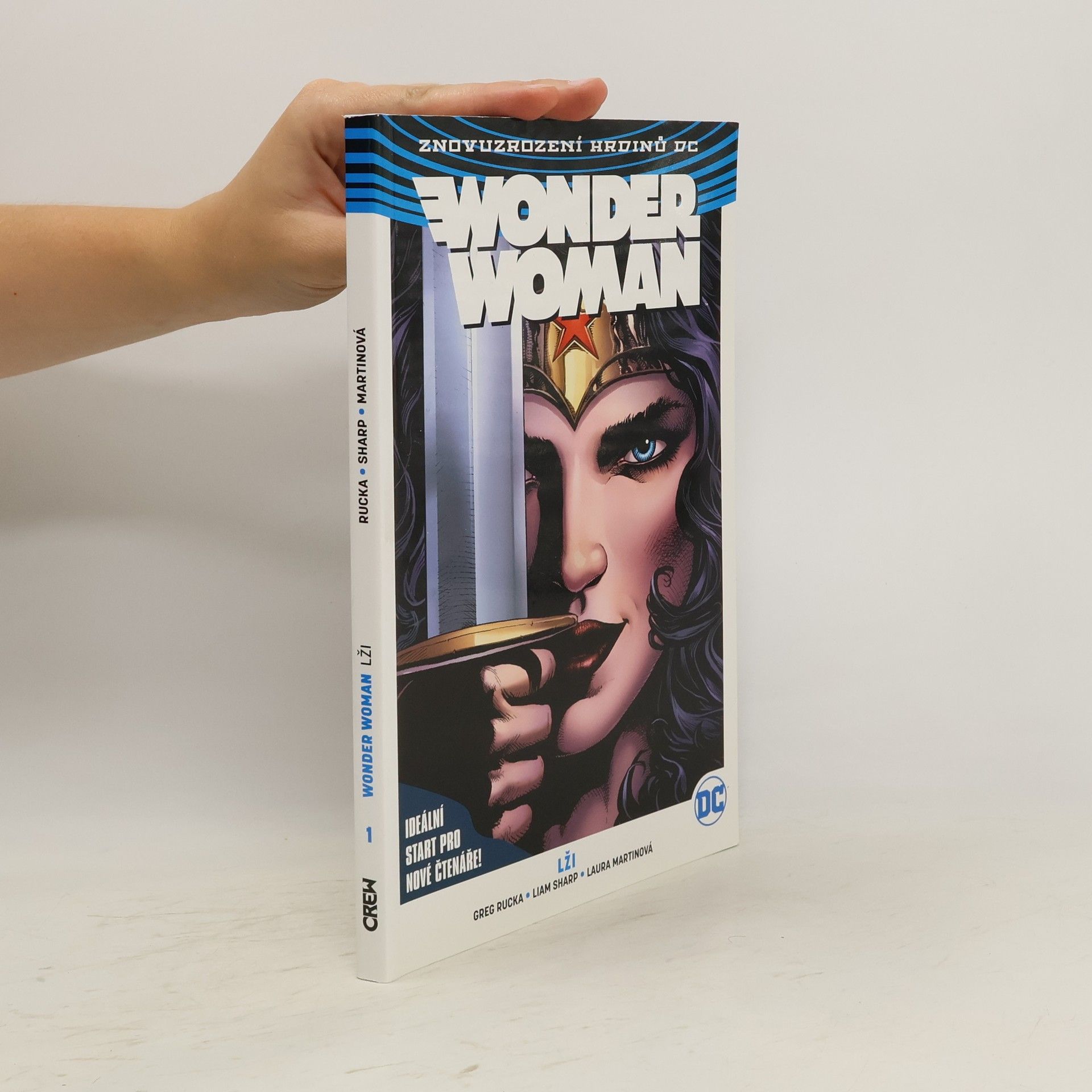 Greg Rucka Wonder Woman. Kniha první, Lži