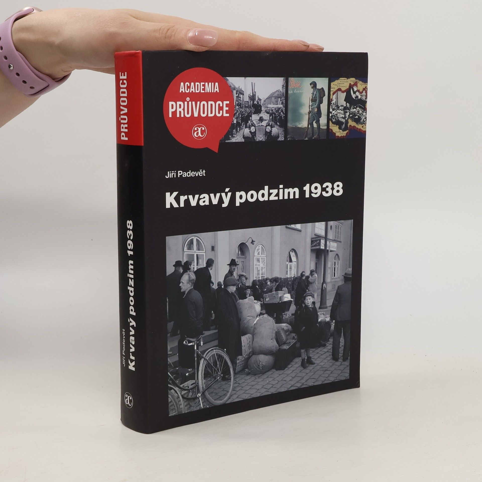 Jiří Padevět Krvavý podzim 1938