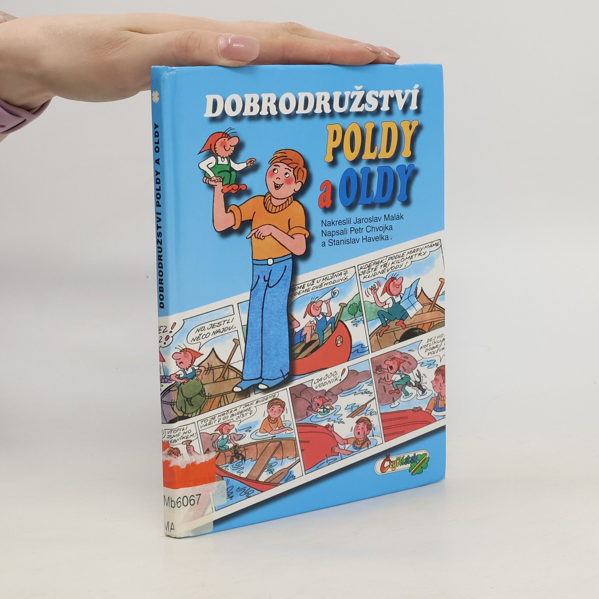 Stanislav Havelka Dobrodružství Poldy a Oldy
