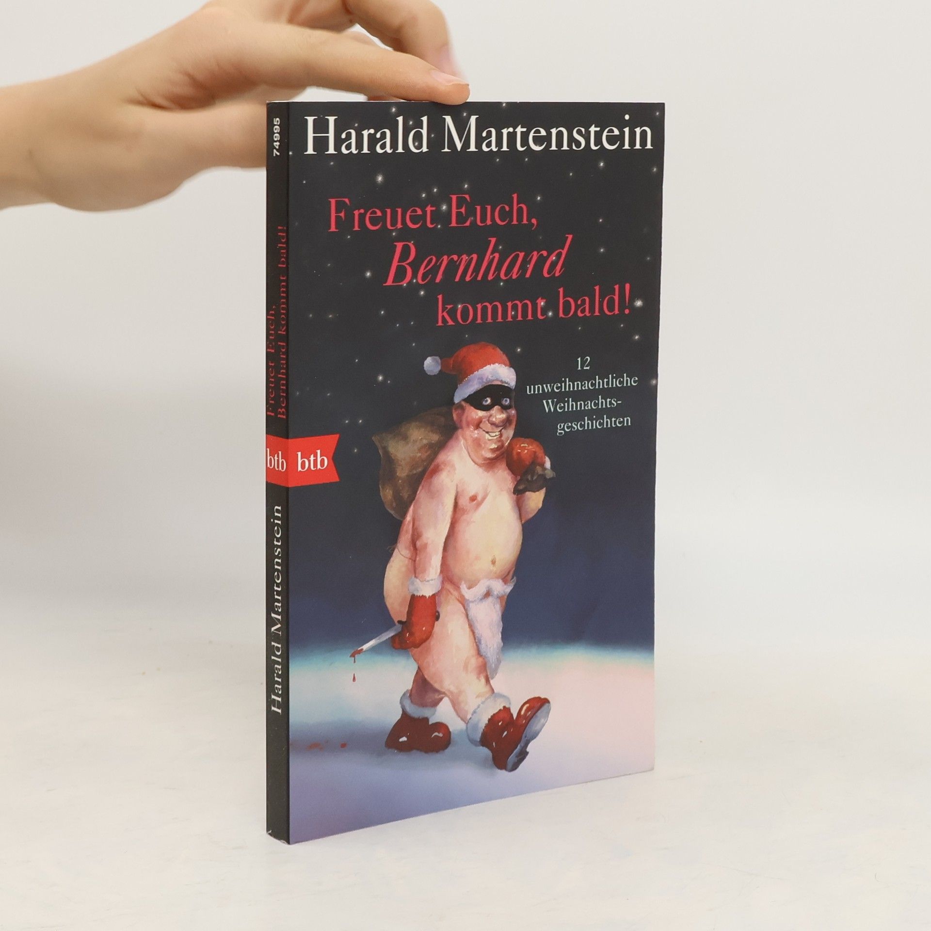 Harald Martenstein Freuet Euch, Bernhard kommt bald!