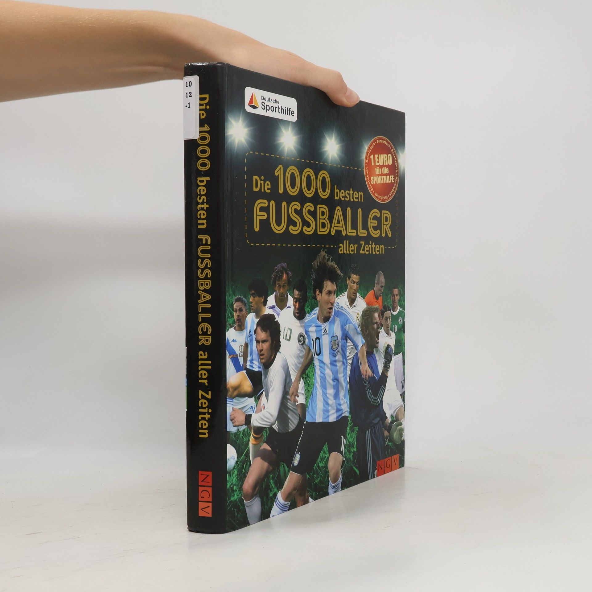 Michael Nordmann Die 1000 besten Fußballer aller Zeiten