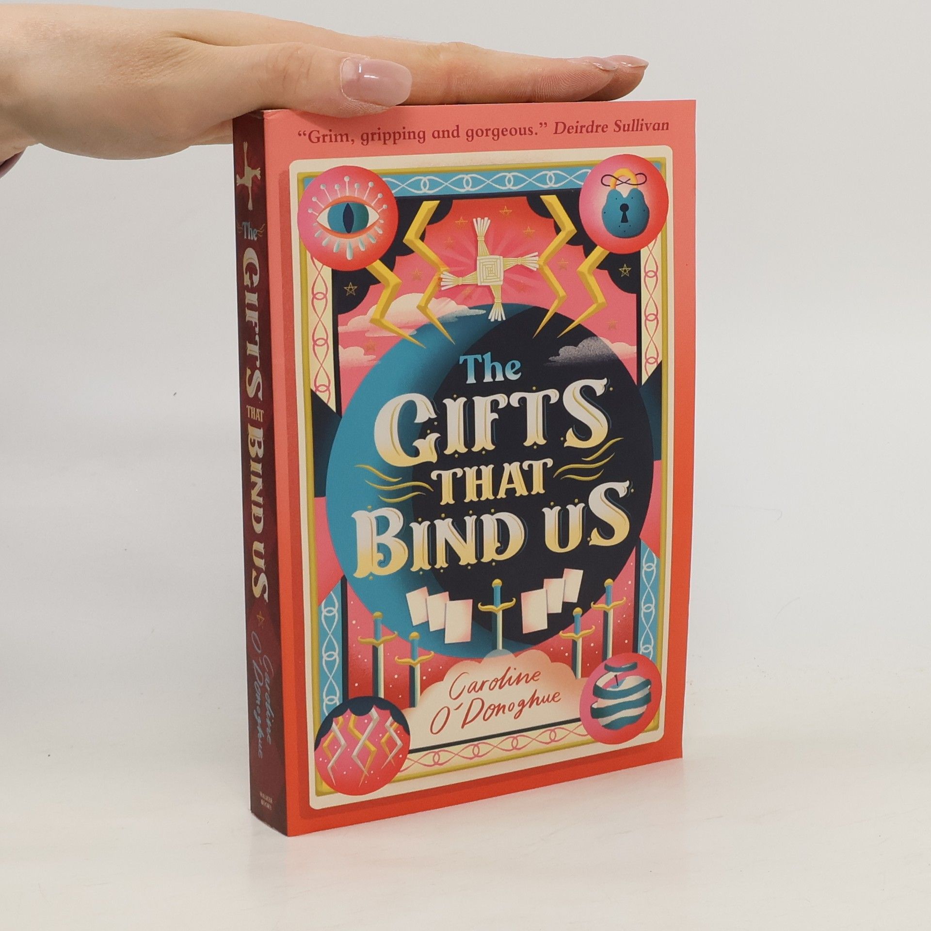 Caroline O. Donoghue The Gifts That Bind Us