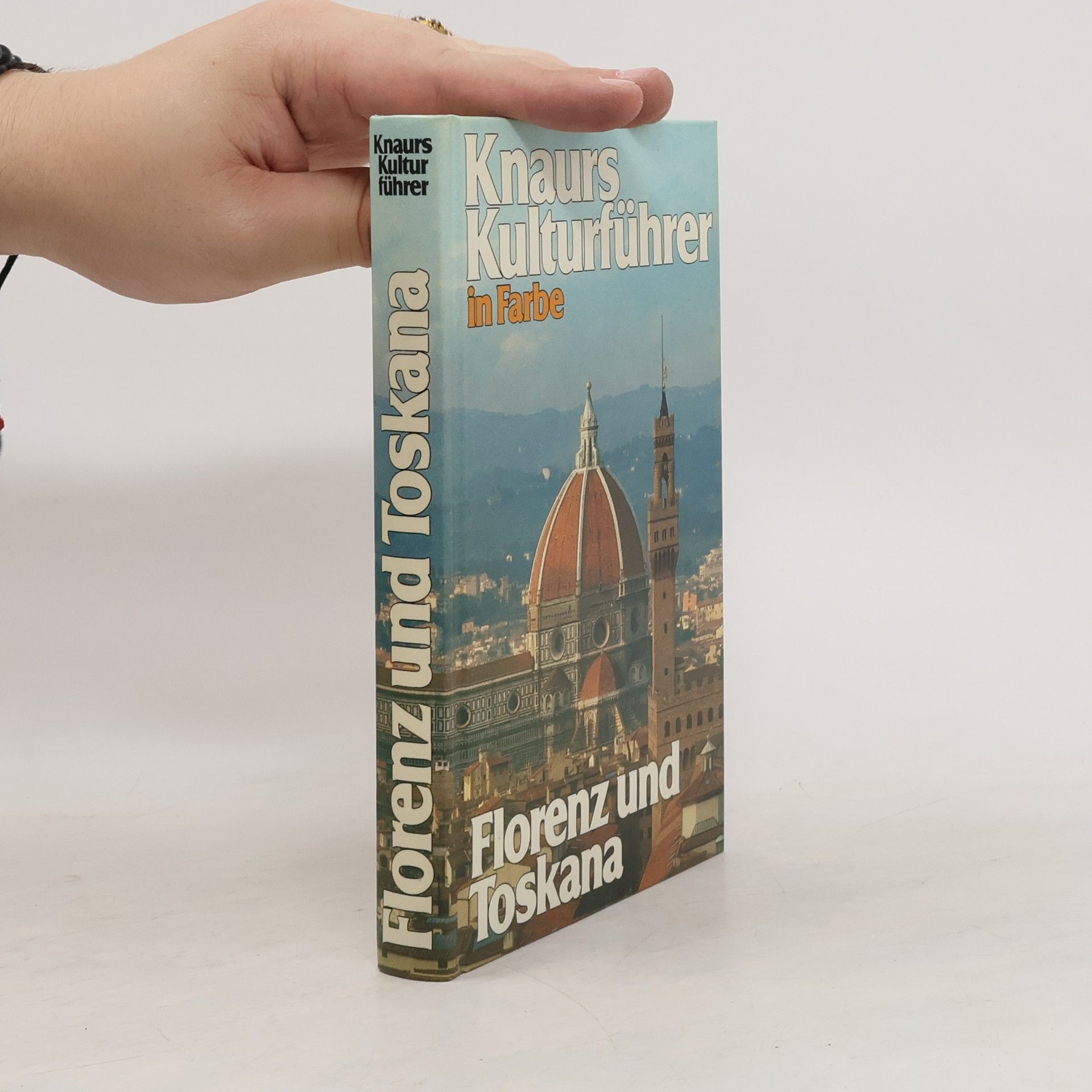 Autores varios Knaurs Kulturführer in Farbe. Florenz und Toskana
