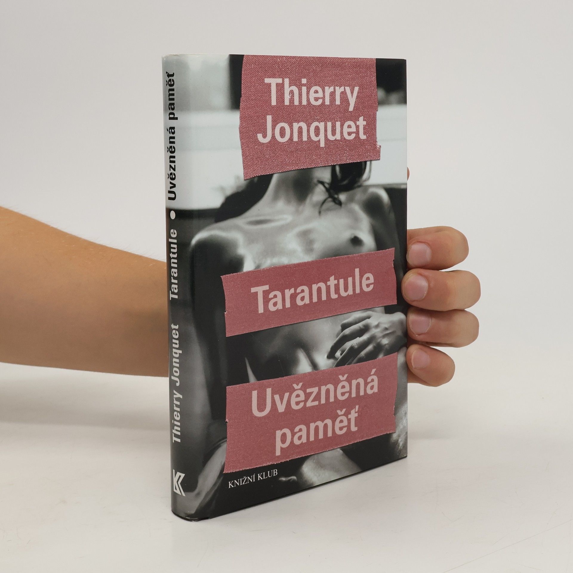Thierry Jonquet Tarantule; Uvězněná paměť