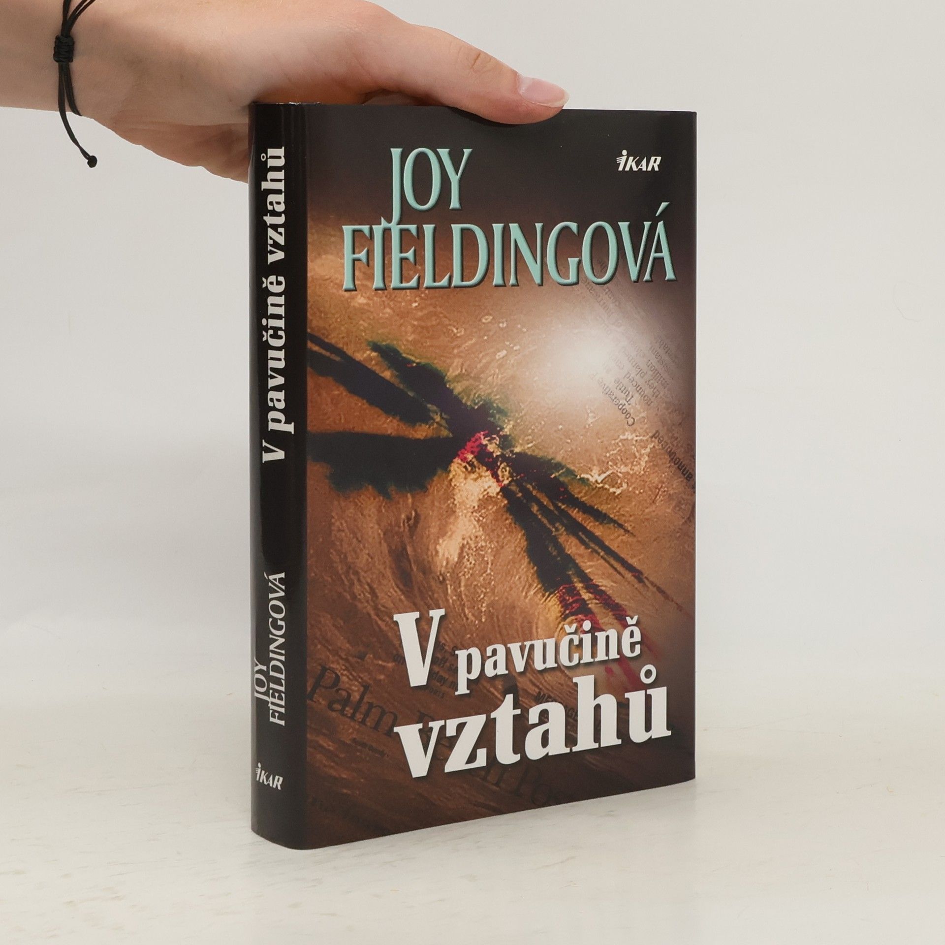 Joy Fielding V pavučině vztahů