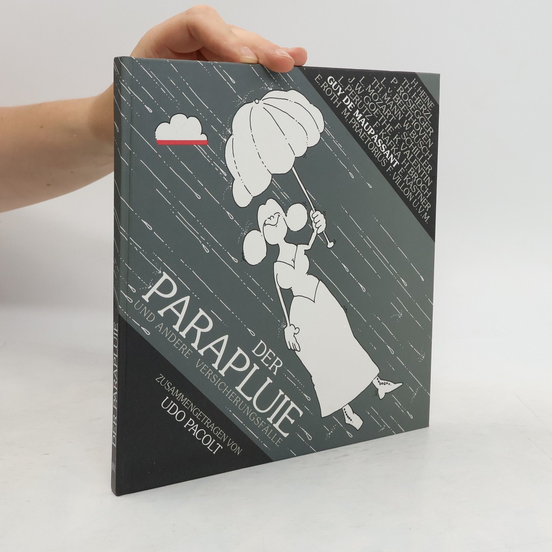 Udo Pacolt Der Parapluie und andere Versicherungsfälle