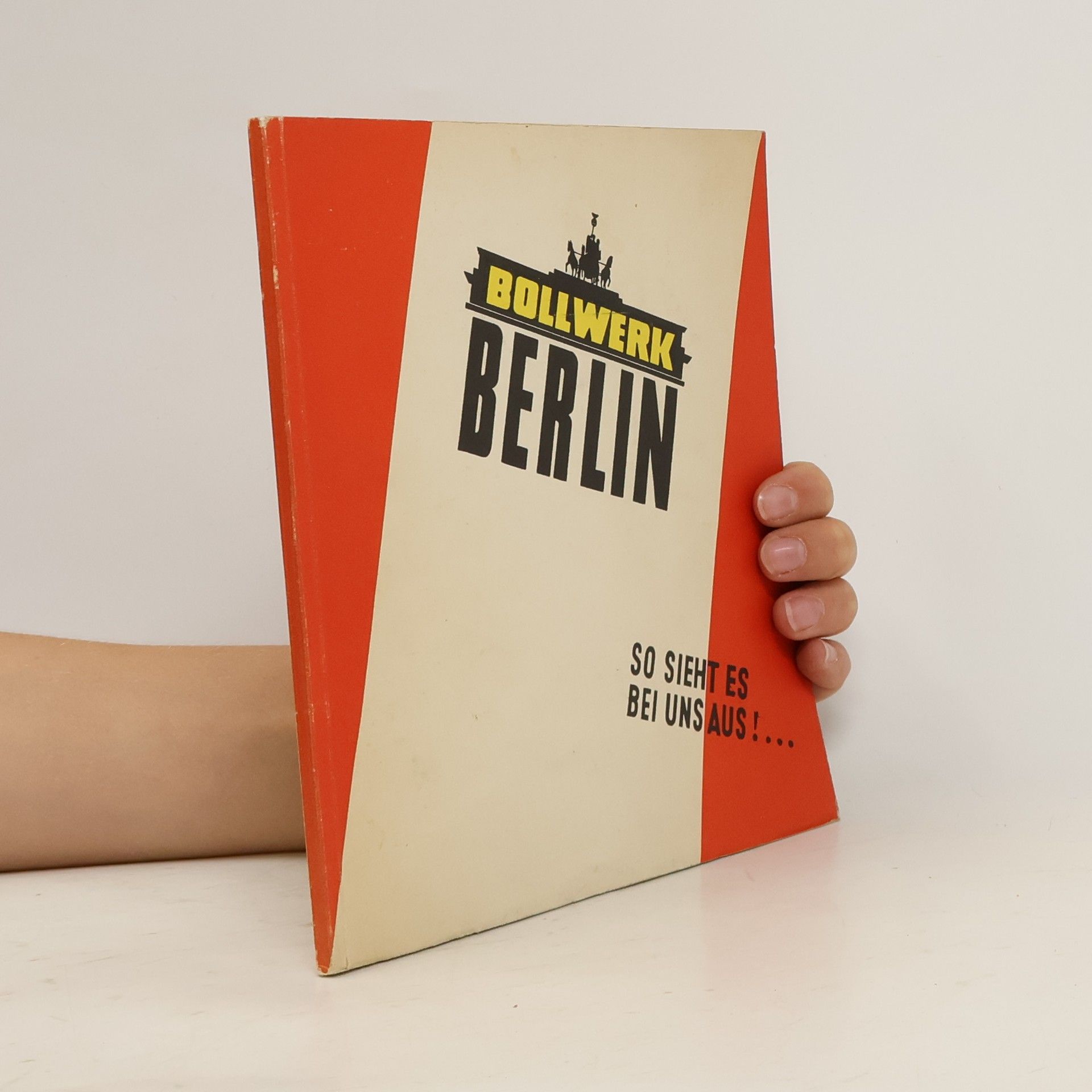 Kolektiv autorů Bollwerk Berlin