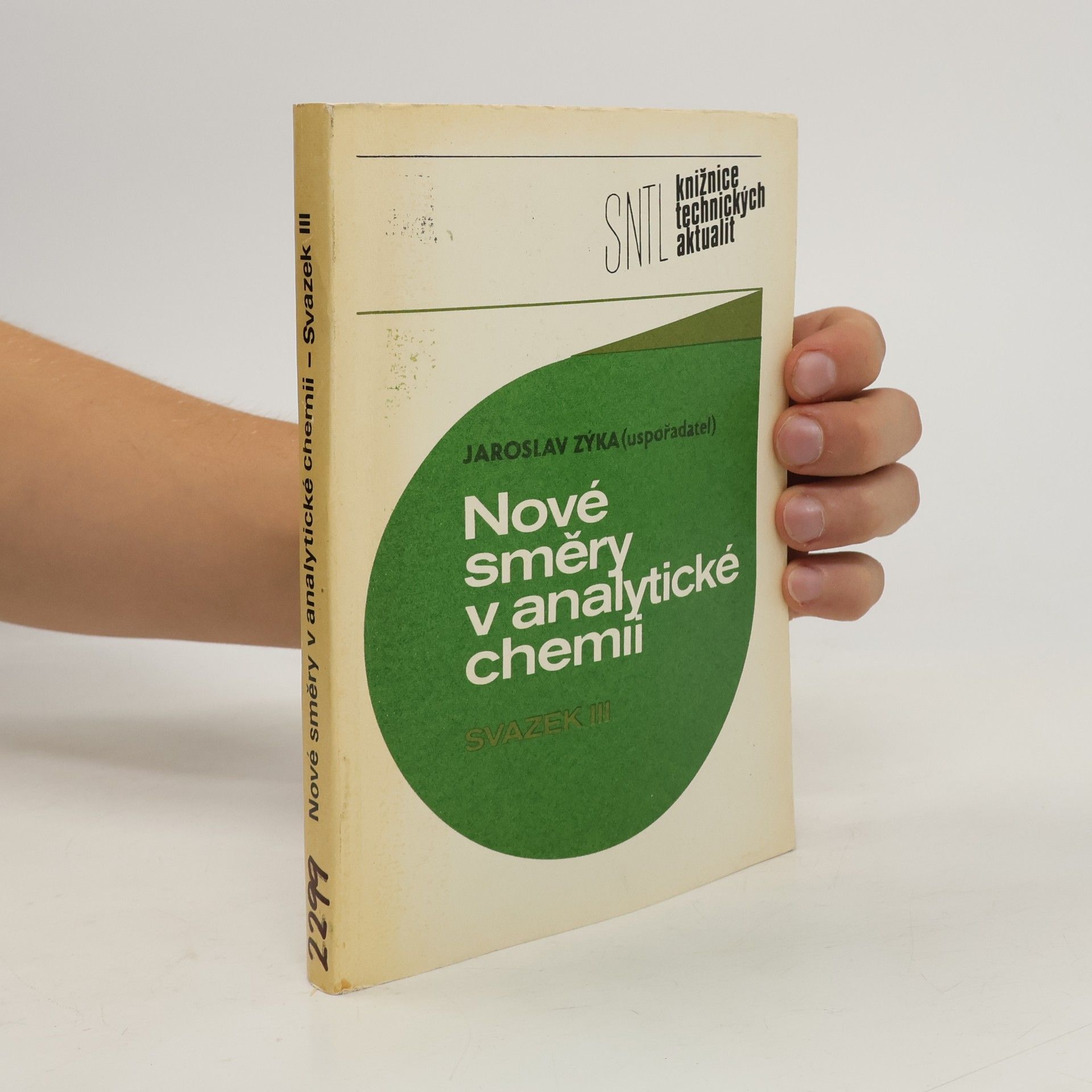 Jaroslav Zýka Nové směry v analytické chemii III.