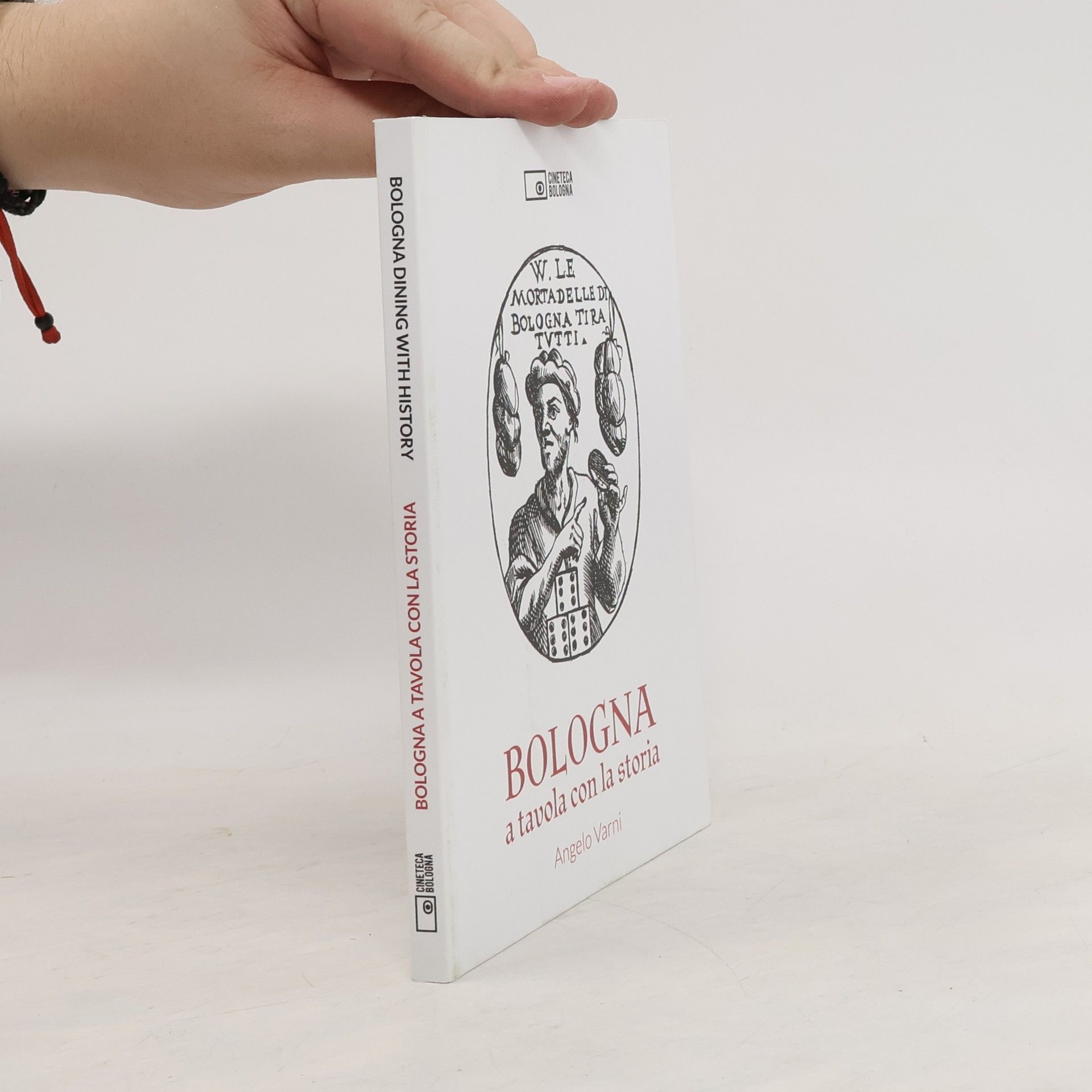 Angelo Varni Bologna a tavola con la storia