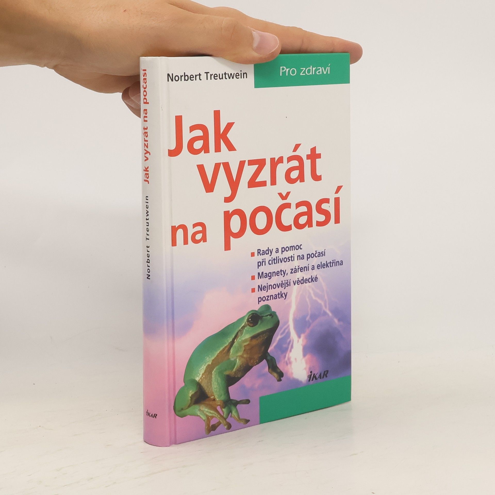 Norbert Treutwein Jak vyzrát na počasí