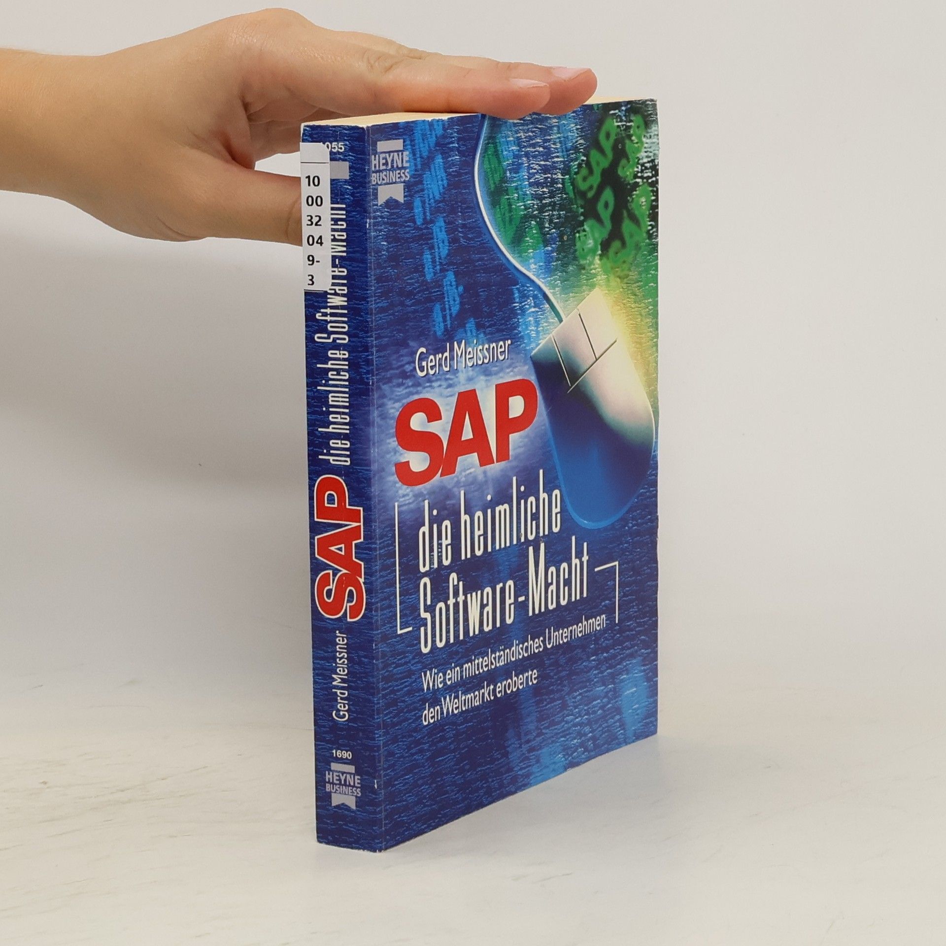 Gerd Meissner SAP - die heimliche Software-Macht
