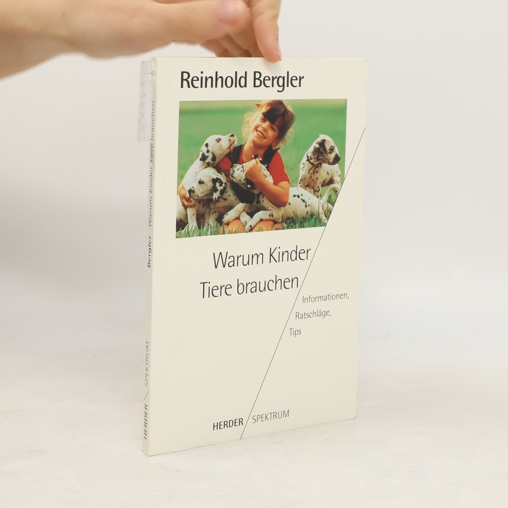 Reinhold Bergler Warum Kinder Tiere brauchen