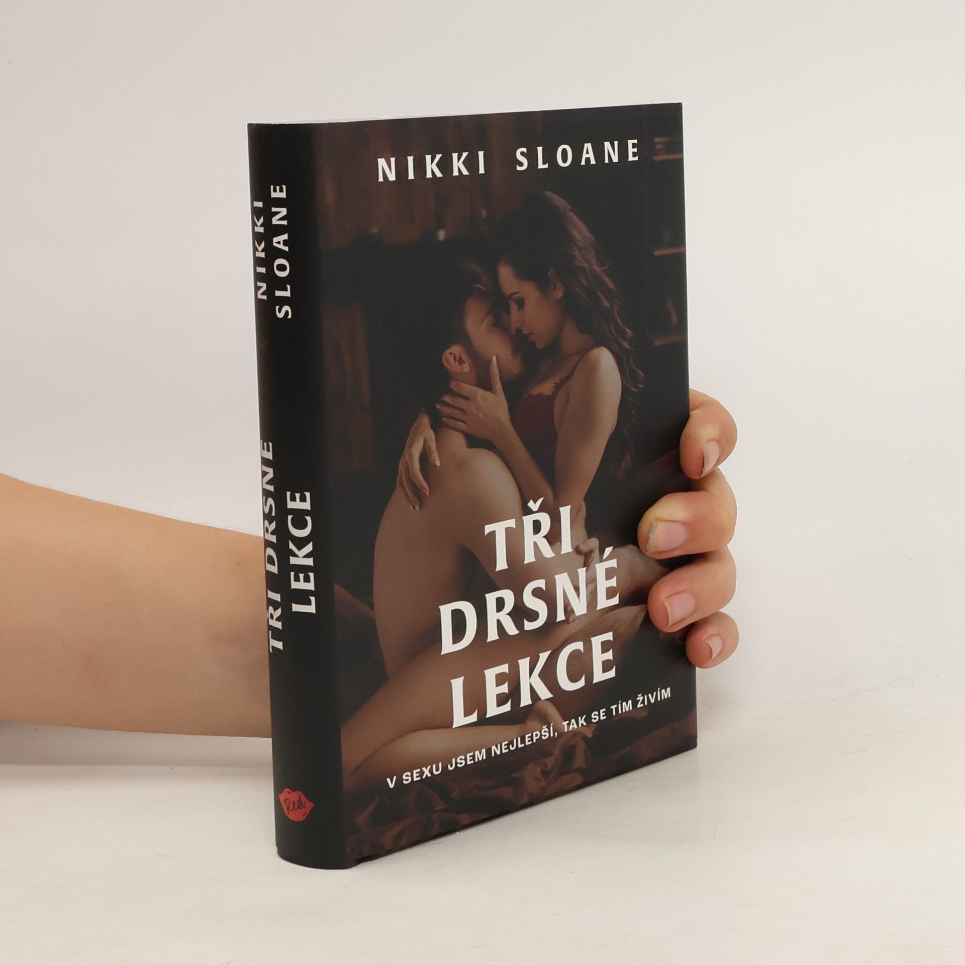Nikki Sloane Tři drsné lekce