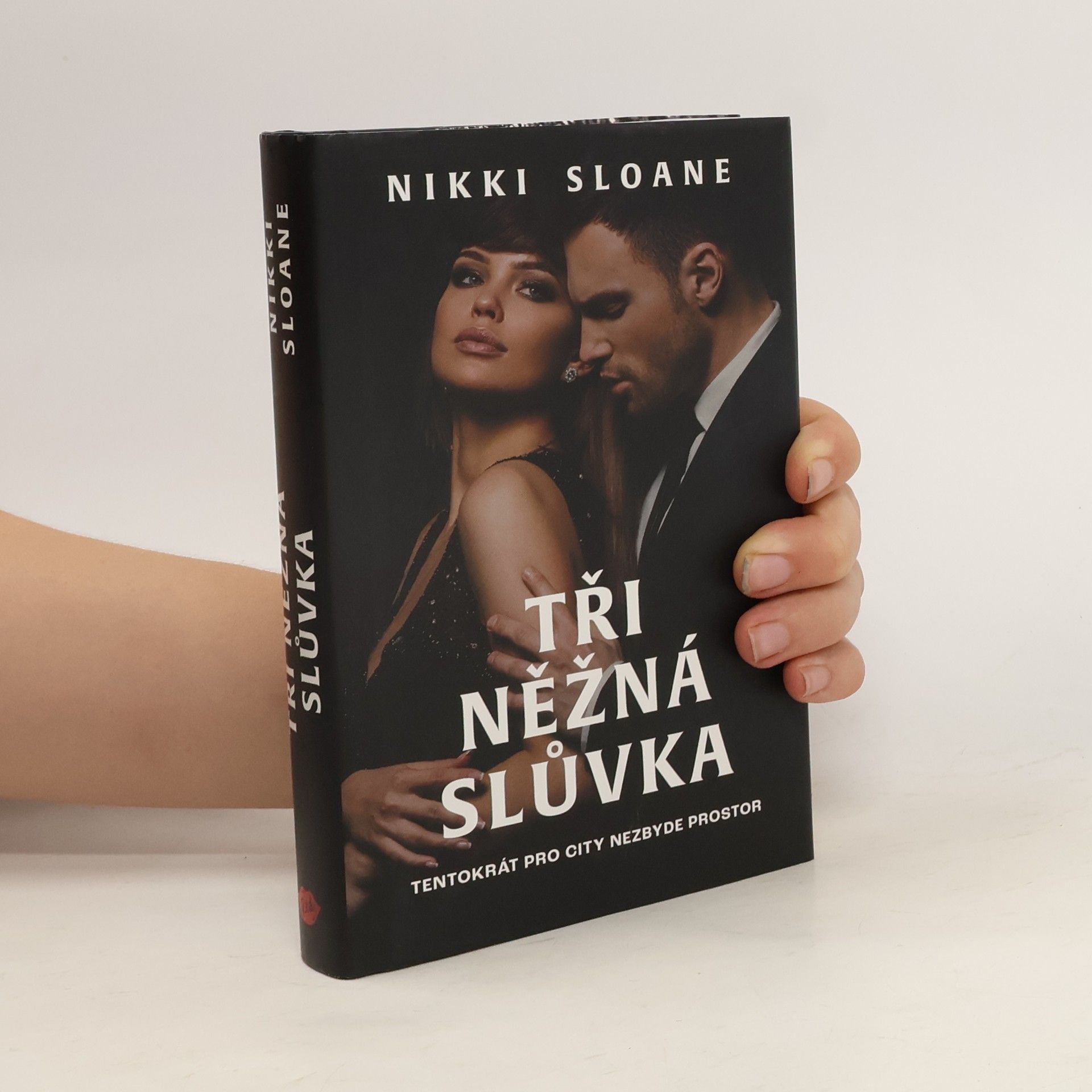 Nikki Sloane Tři něžná slůvka