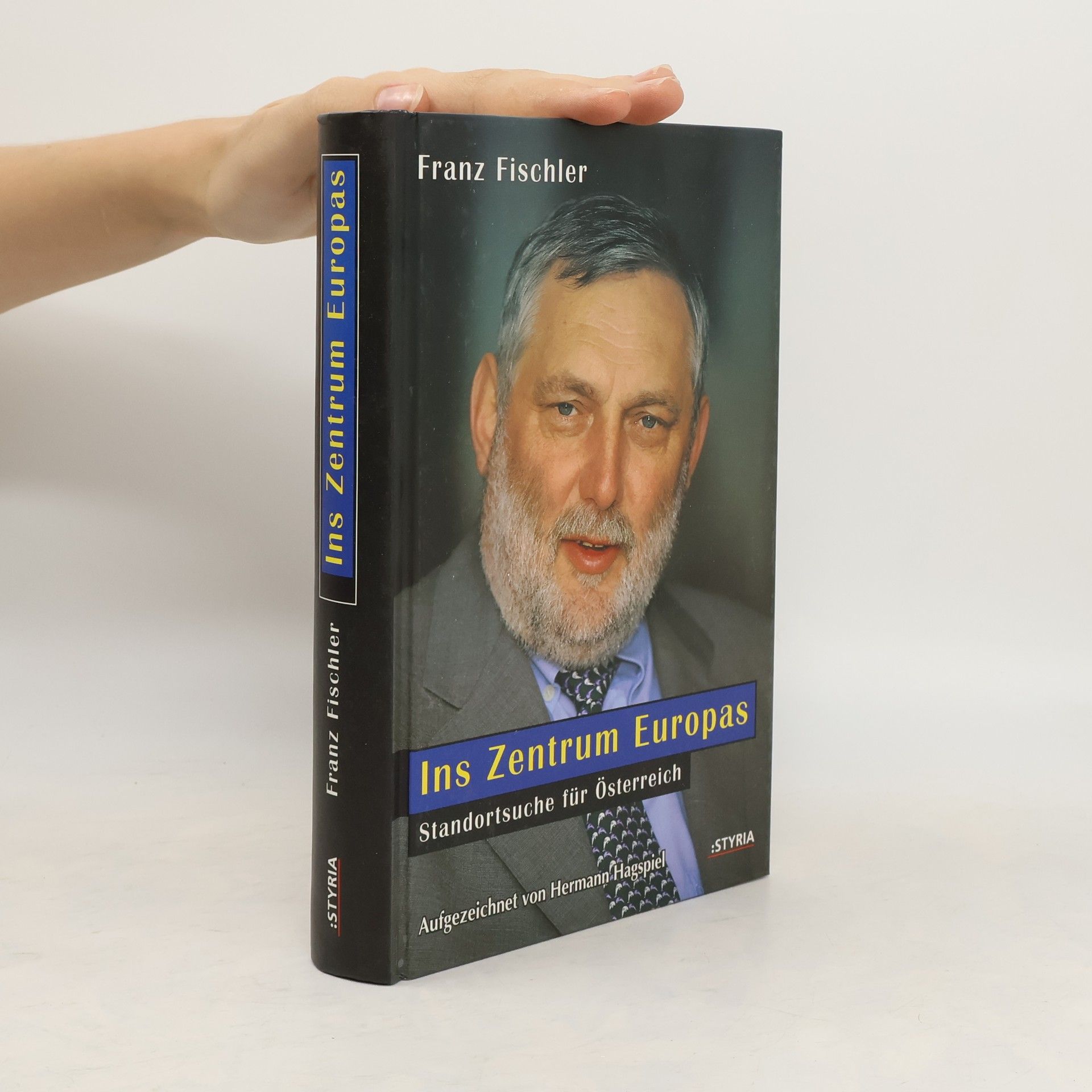 Franz Fischler Ins Zentrum Europas