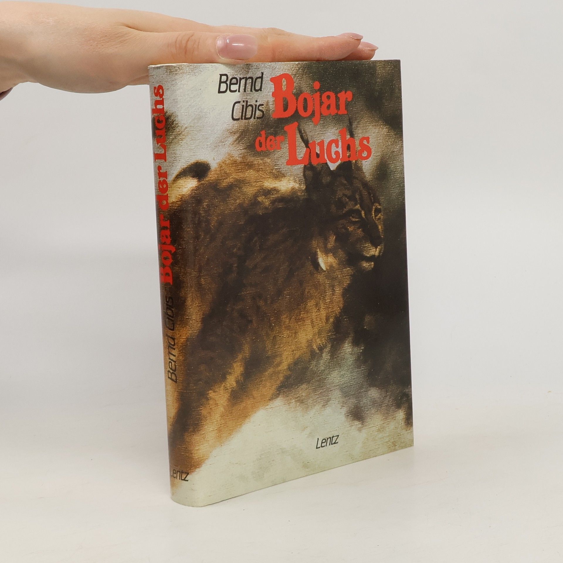 Bernd Cibis Bojar der Luchs