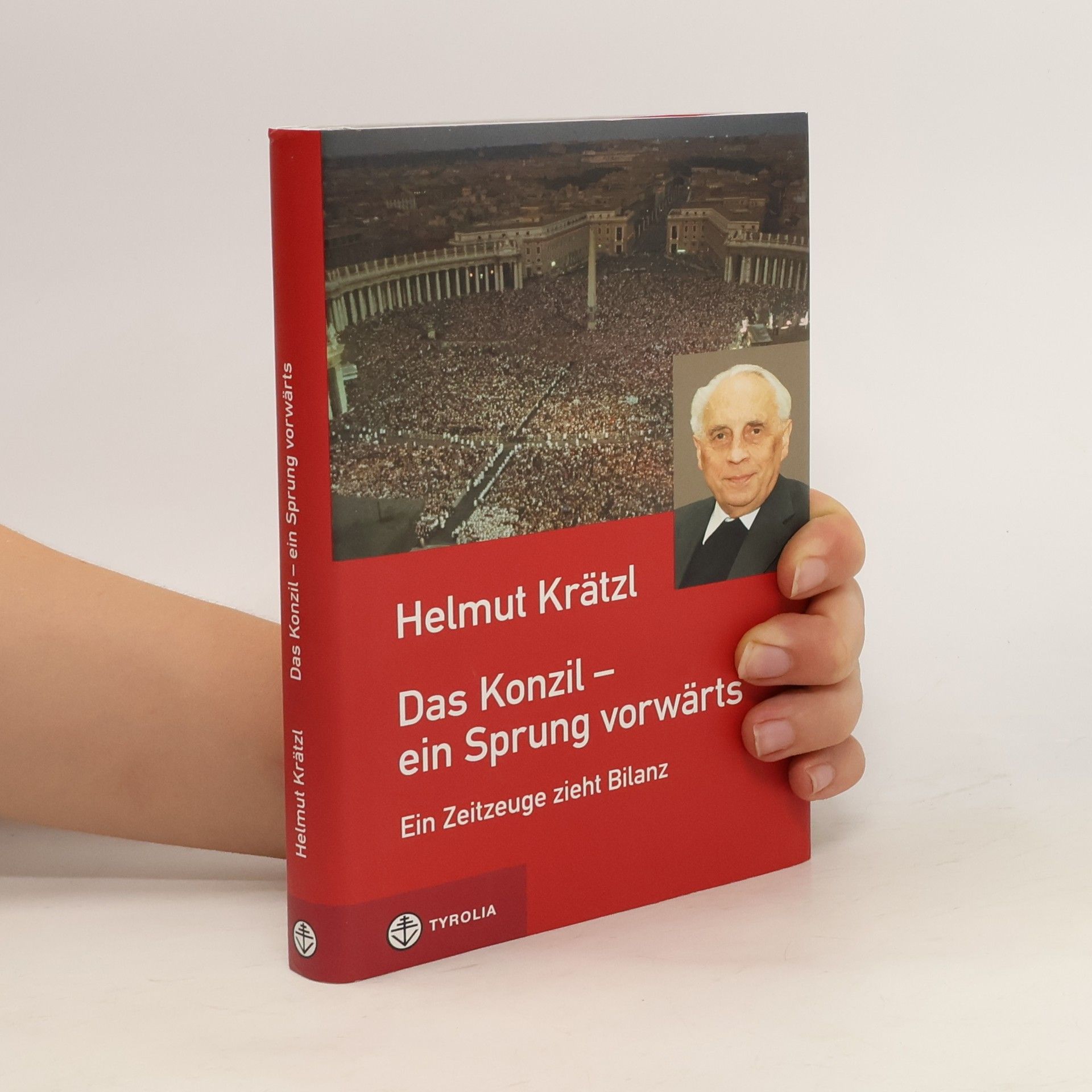 Helmut Krätzl Das Konzil - ein Sprung vorwärts