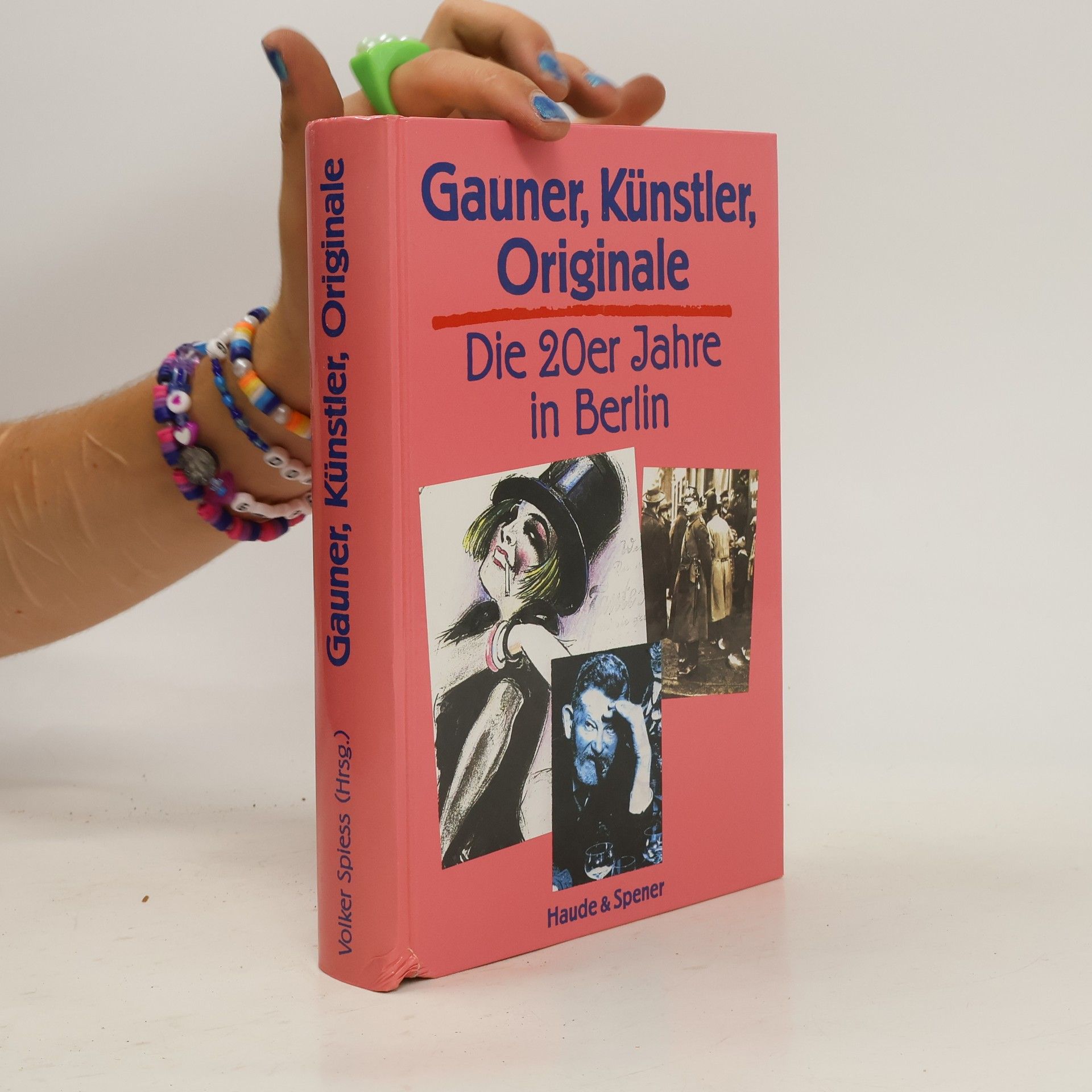 Volker Spiess Gauner, Künstler, Originale
