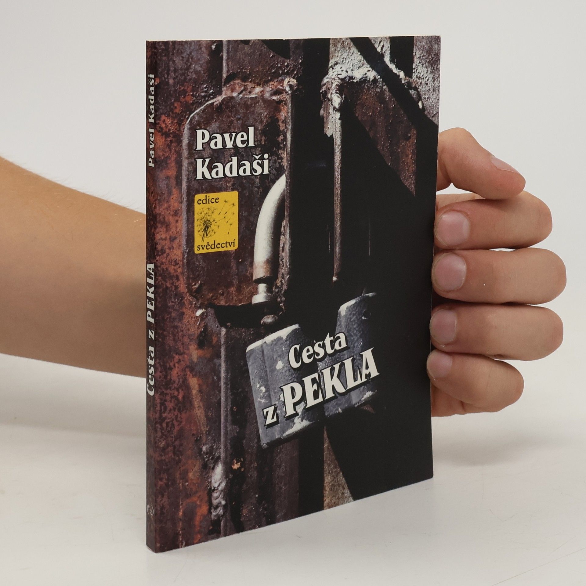 Pavel Kadaši Cesta z pekla