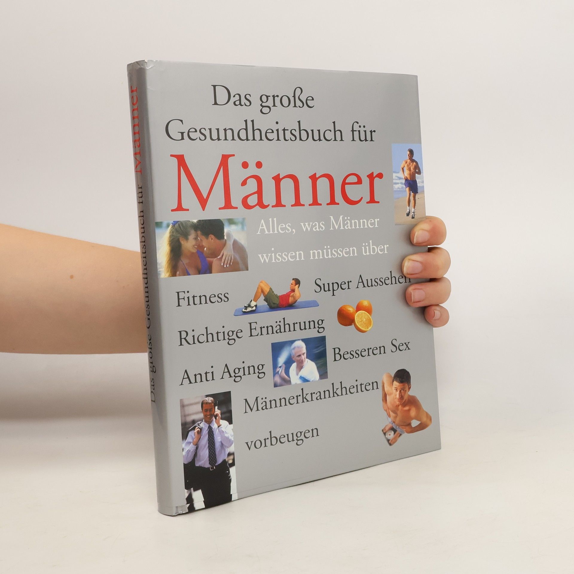 Jack Forem Das grosse Gesundheitsbuch für Männer.