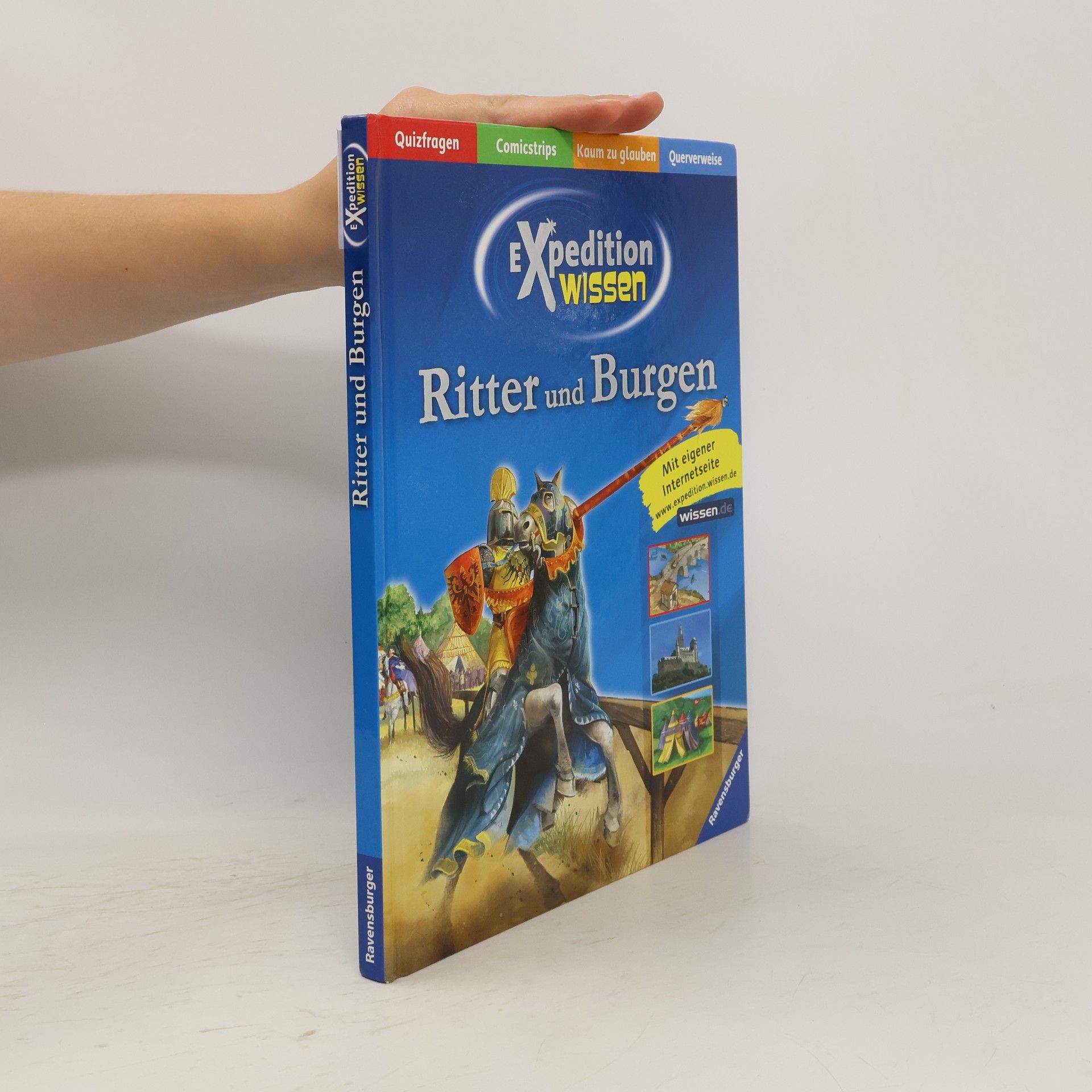 Kristina Wacker Ritter und Burgen. Expedition Wissen