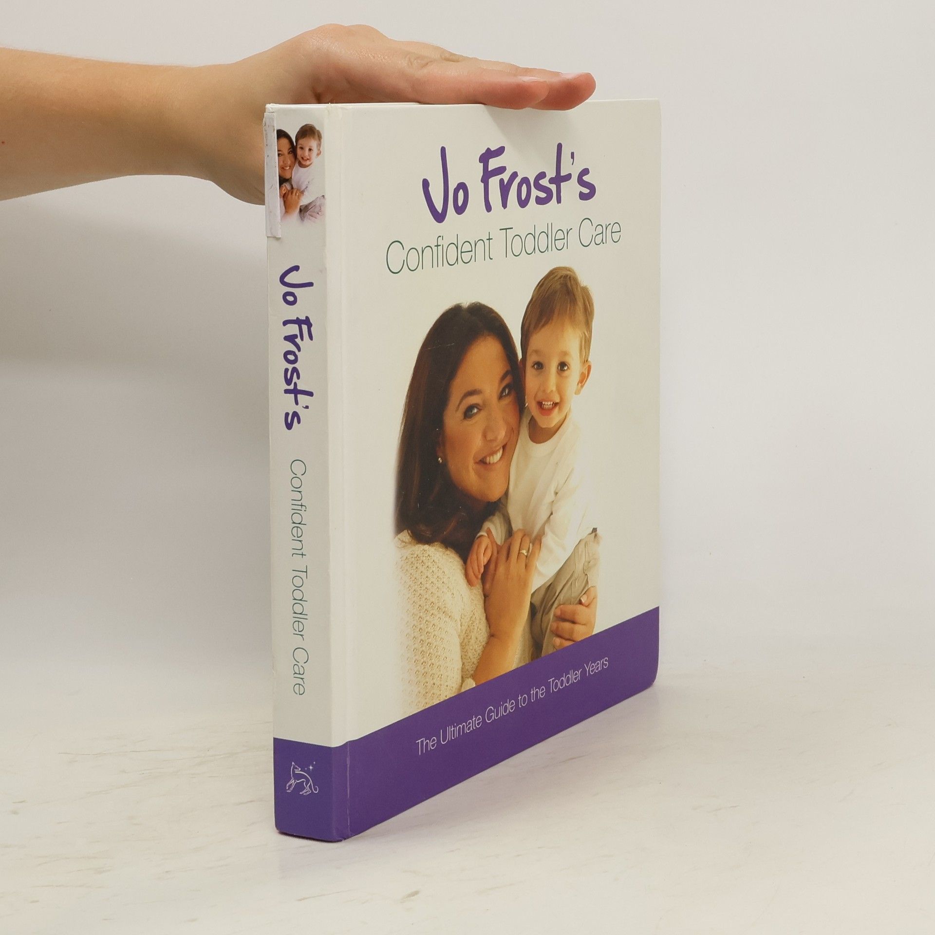 Jo Frost Jo Frost's Confident Toddler Care